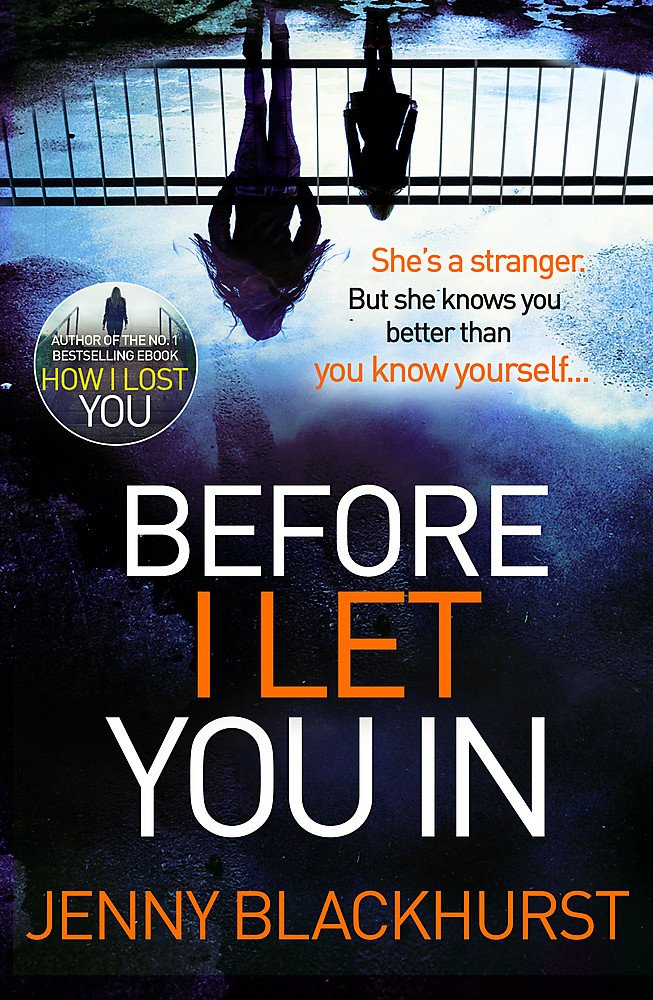 Before I Let You In: Thrilling psychological suspense from No.1 bestseller Action & Adventure