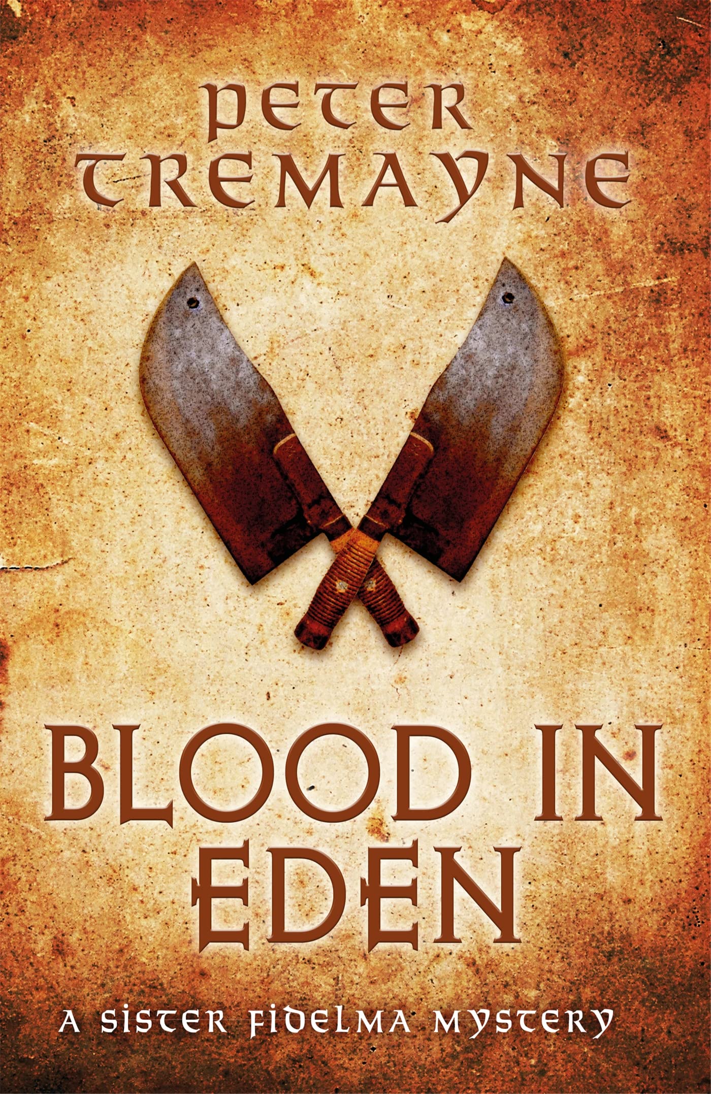 Blood in Eden (Sister Fidelma Mysteries Book 30) Action & Adventure