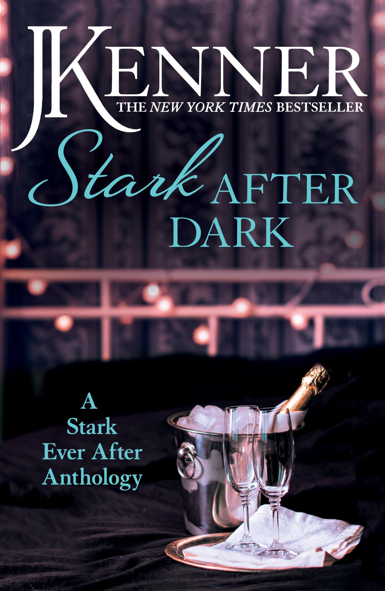 Stark After Dark: A Stark Ever After Anthology (Take Me, Have Me, Play My Game, Seduce Me) (Stark Series) Contemporary literature