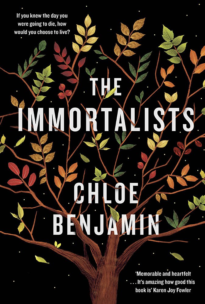 The Immortalists: If you knew the date of your death, how would you live? Contemporary literature