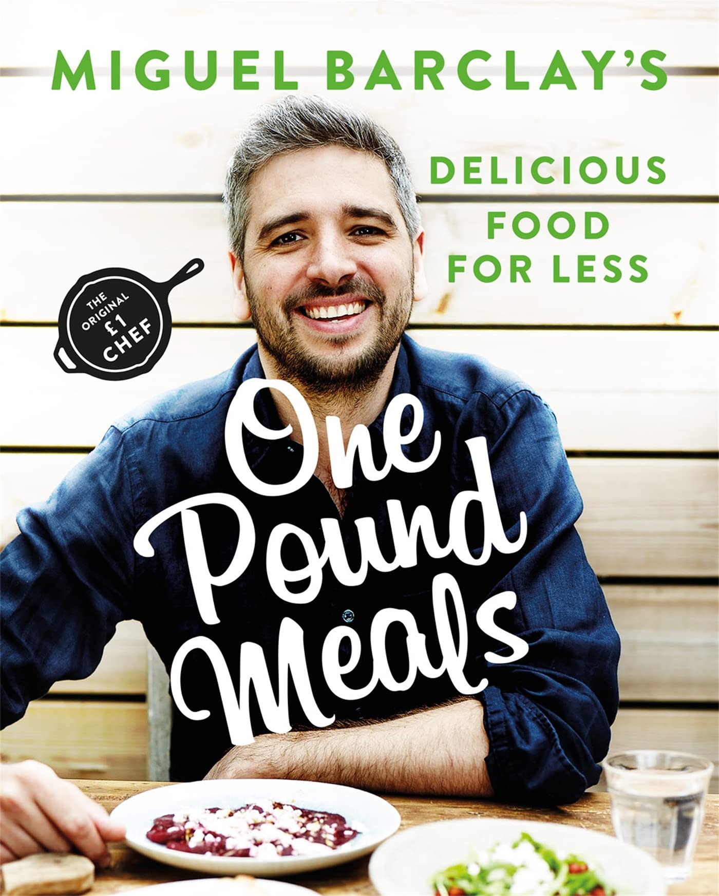 One Pound Meals: Delicious Food for Less Leisure, Home & Garden