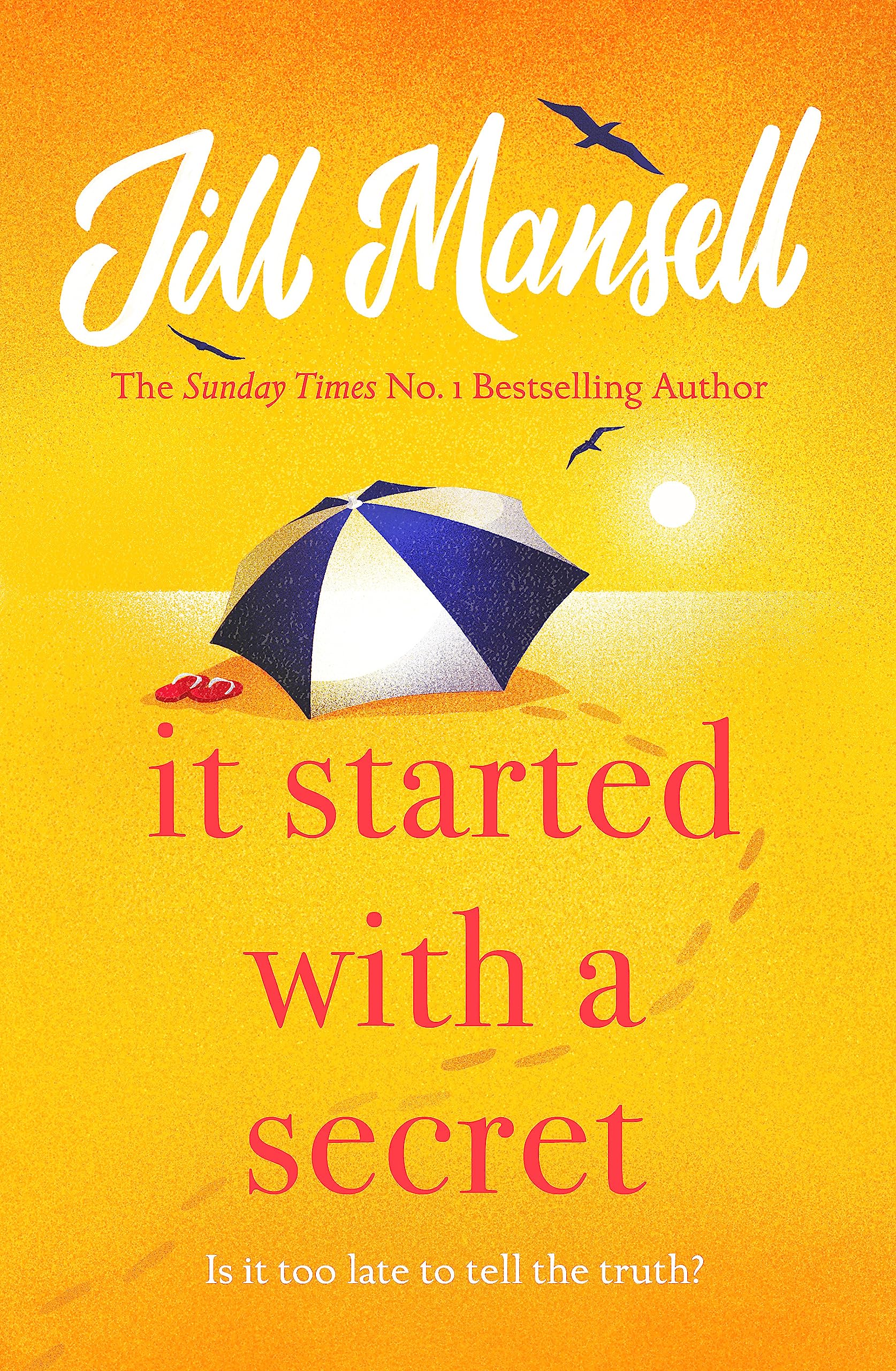 It Started with a Secret: The unmissable Sunday Times bestseller from author of MAYBE THIS TIME Contemporary literature
