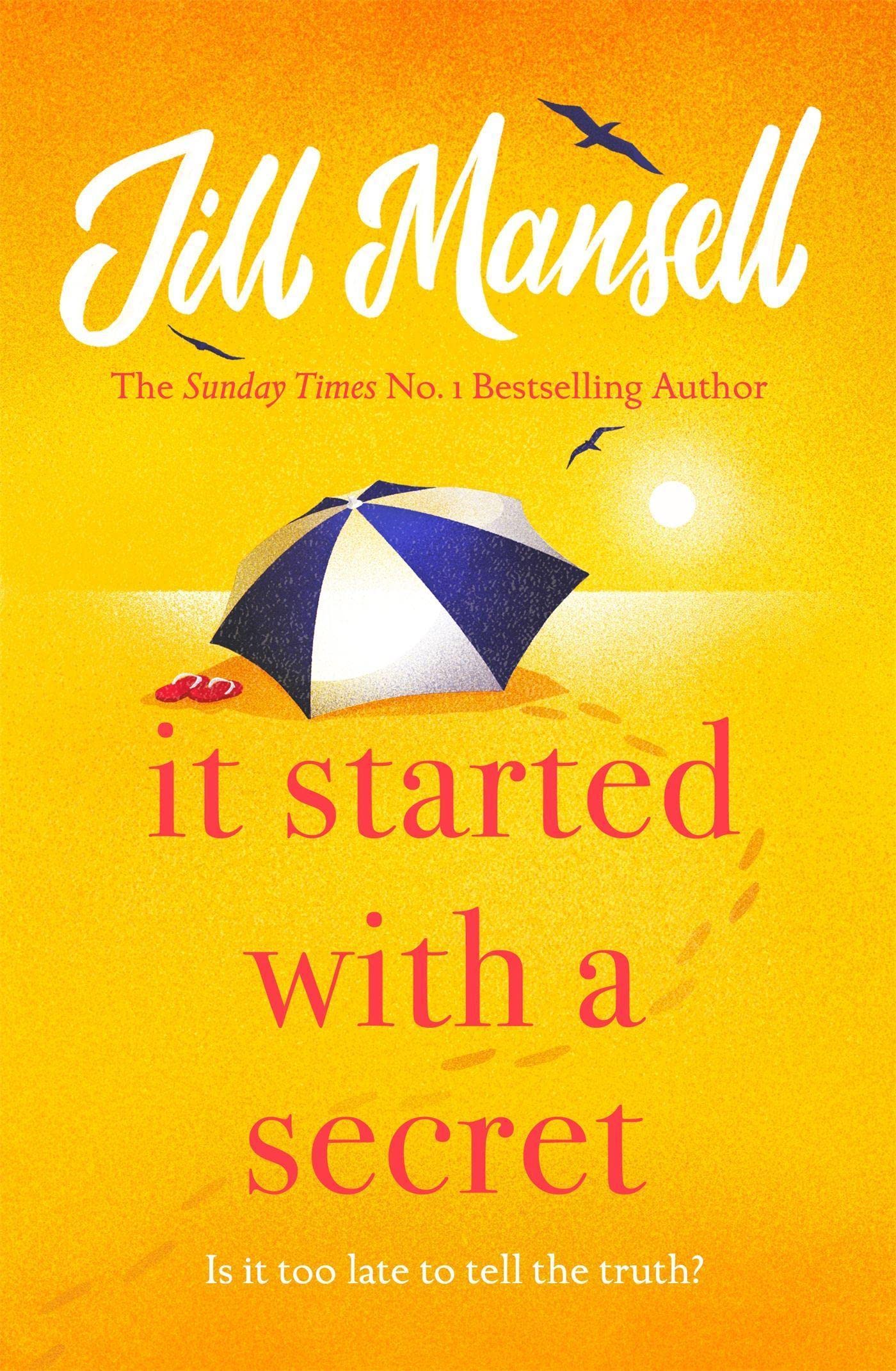 It Started with a Secret: The unmissable Sunday Times bestseller from author of MAYBE THIS TIME Contemporary literature