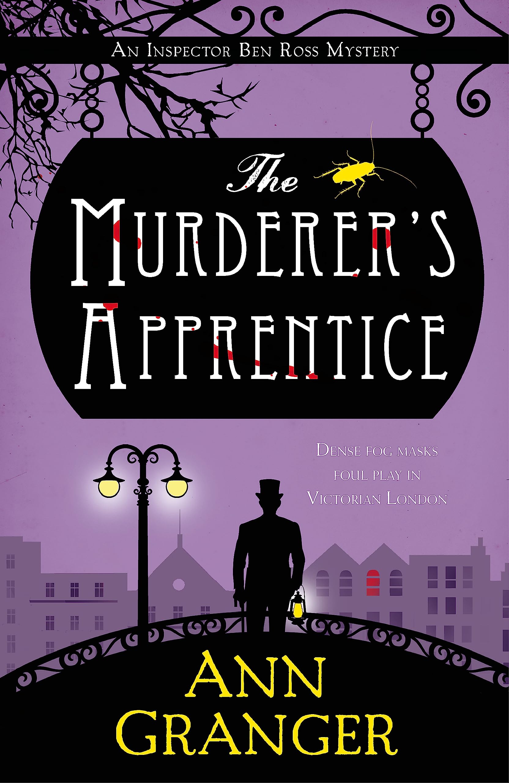 The Murderer's Apprentice: Inspector Ben Ross Mystery 7 Historical Fiction
