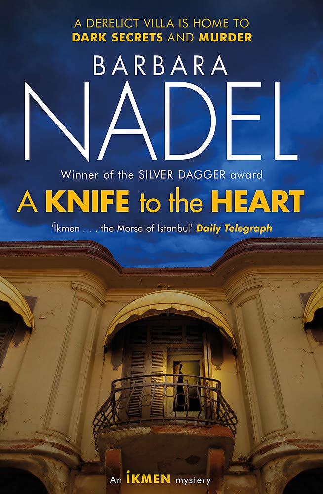 A Knife to the Heart (Ikmen Mystery 21) Contemporary literature