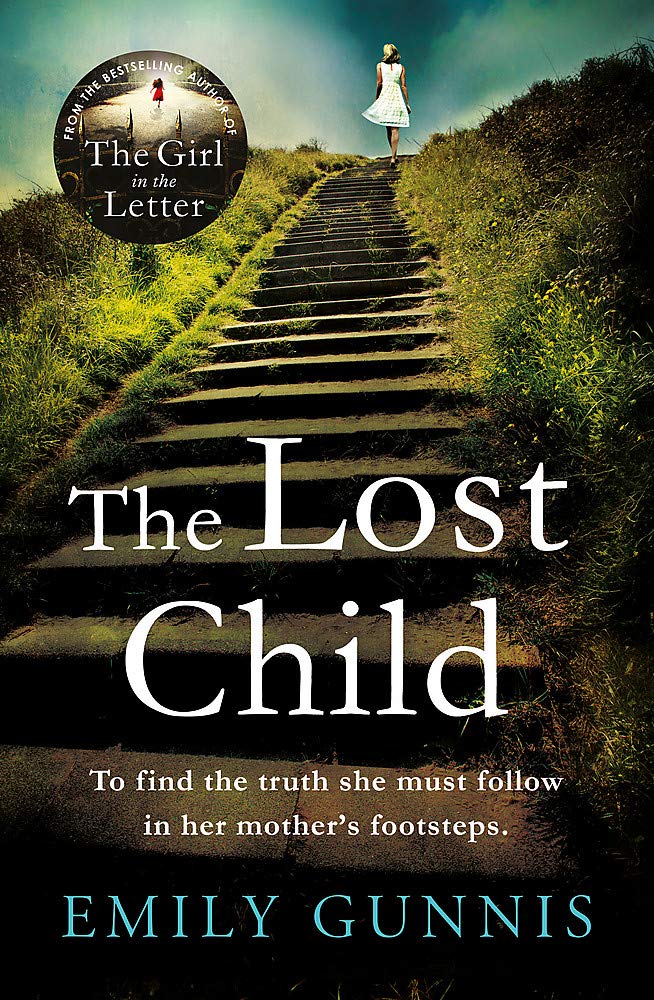 The Lost Child: An absolute heartbreaker from the Bestselling Author Historical Fiction