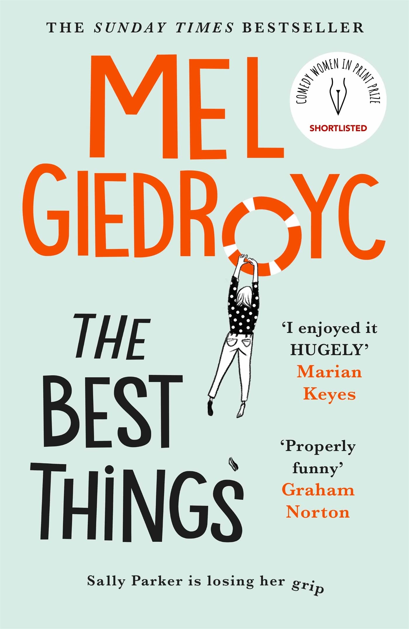 The Best Things: The Sunday Times bestseller to make your heart sing Contemporary literature