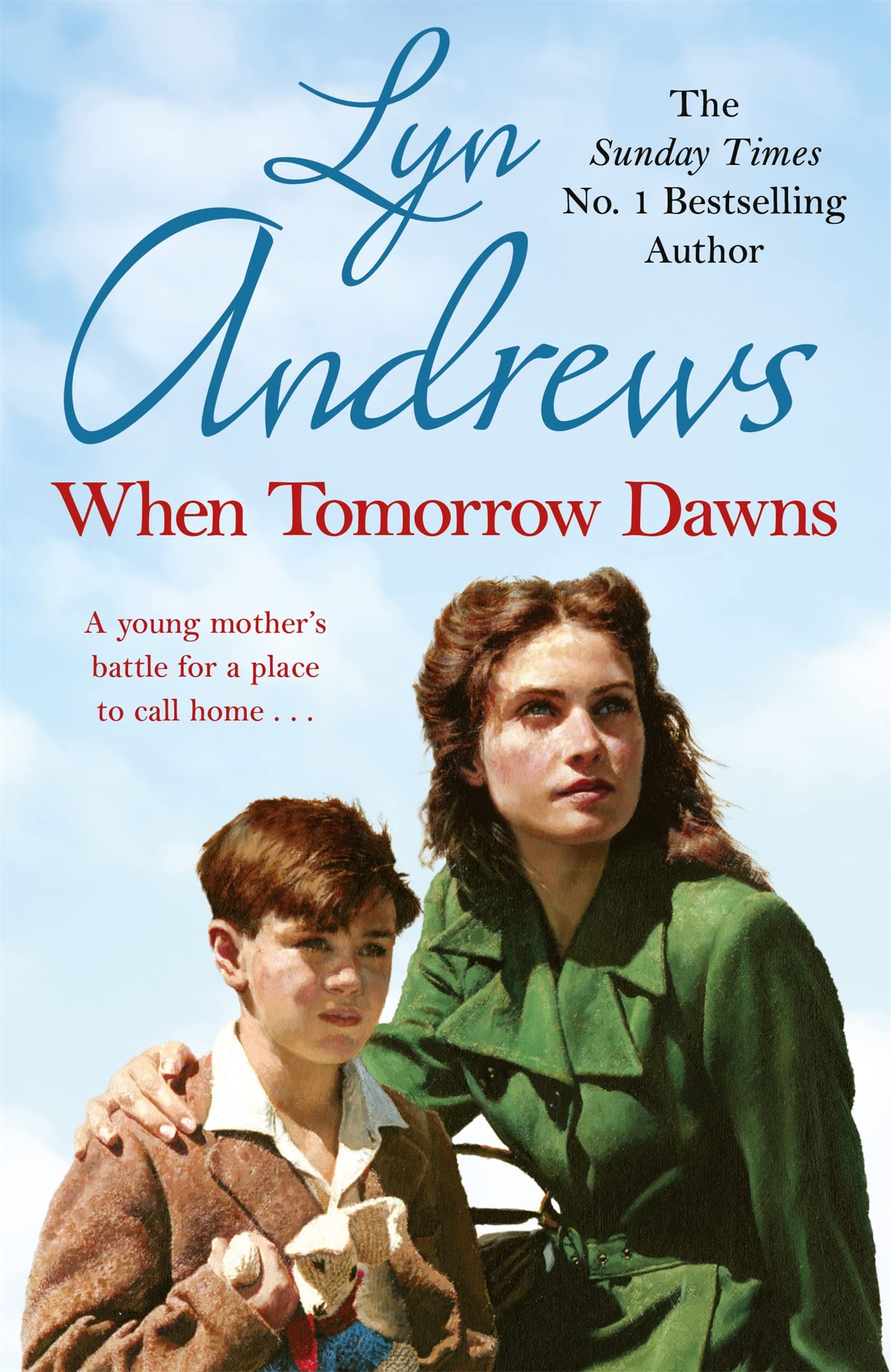 When Tomorrow Dawns: An unforgettable saga of new beginnings and new heartaches Contemporary literature