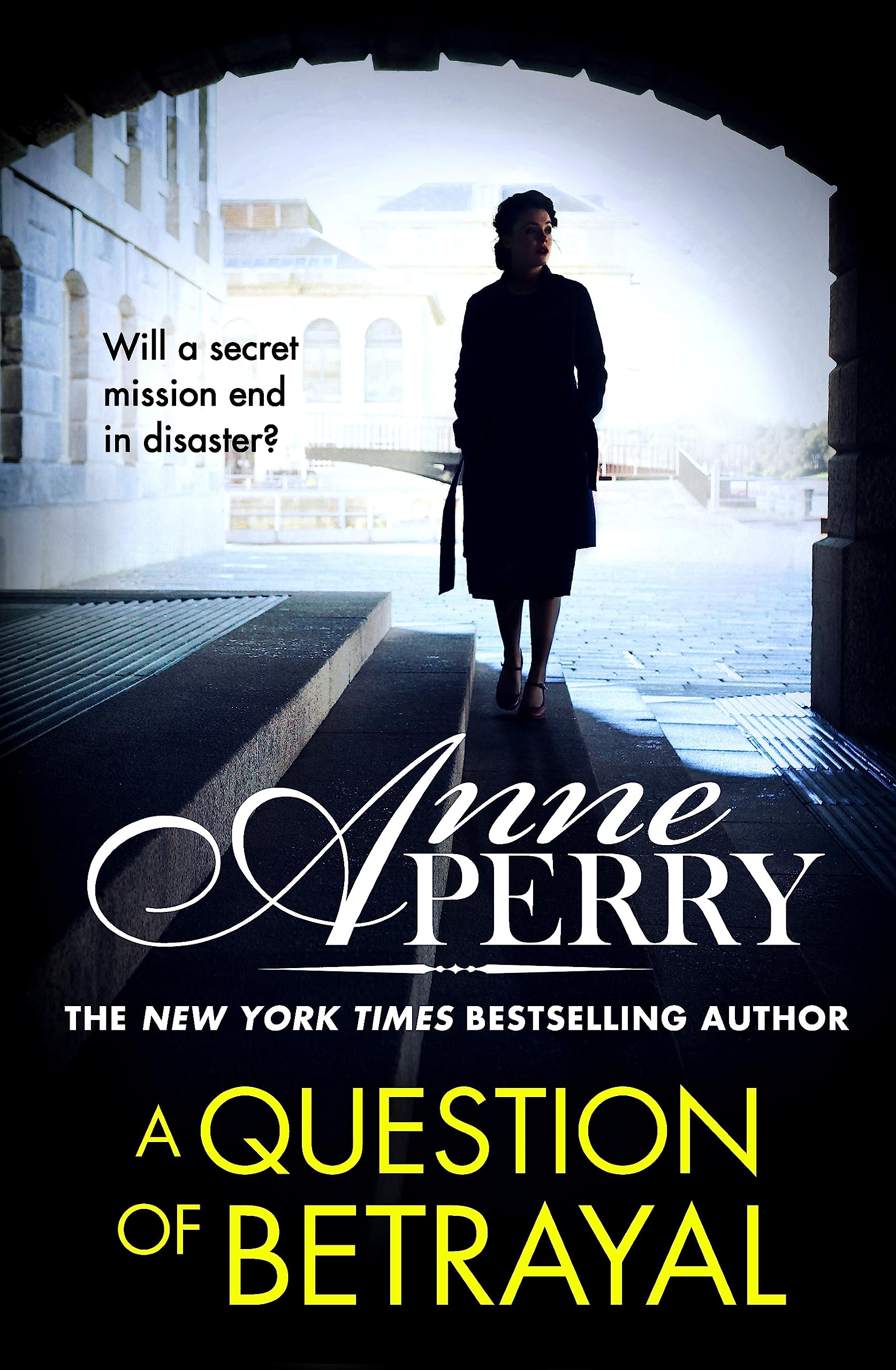 A Question of Betrayal (Elena Standish Book 2); . Historical Fiction