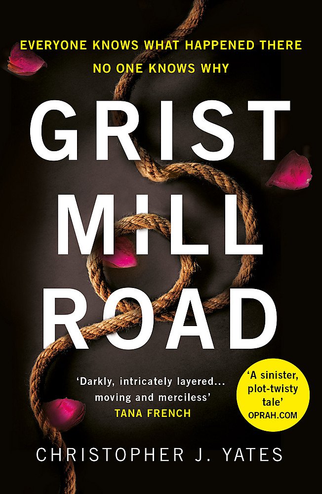 Grist Mill Road: Everyone knows what happened. No one knows why. Horror & Mystery
