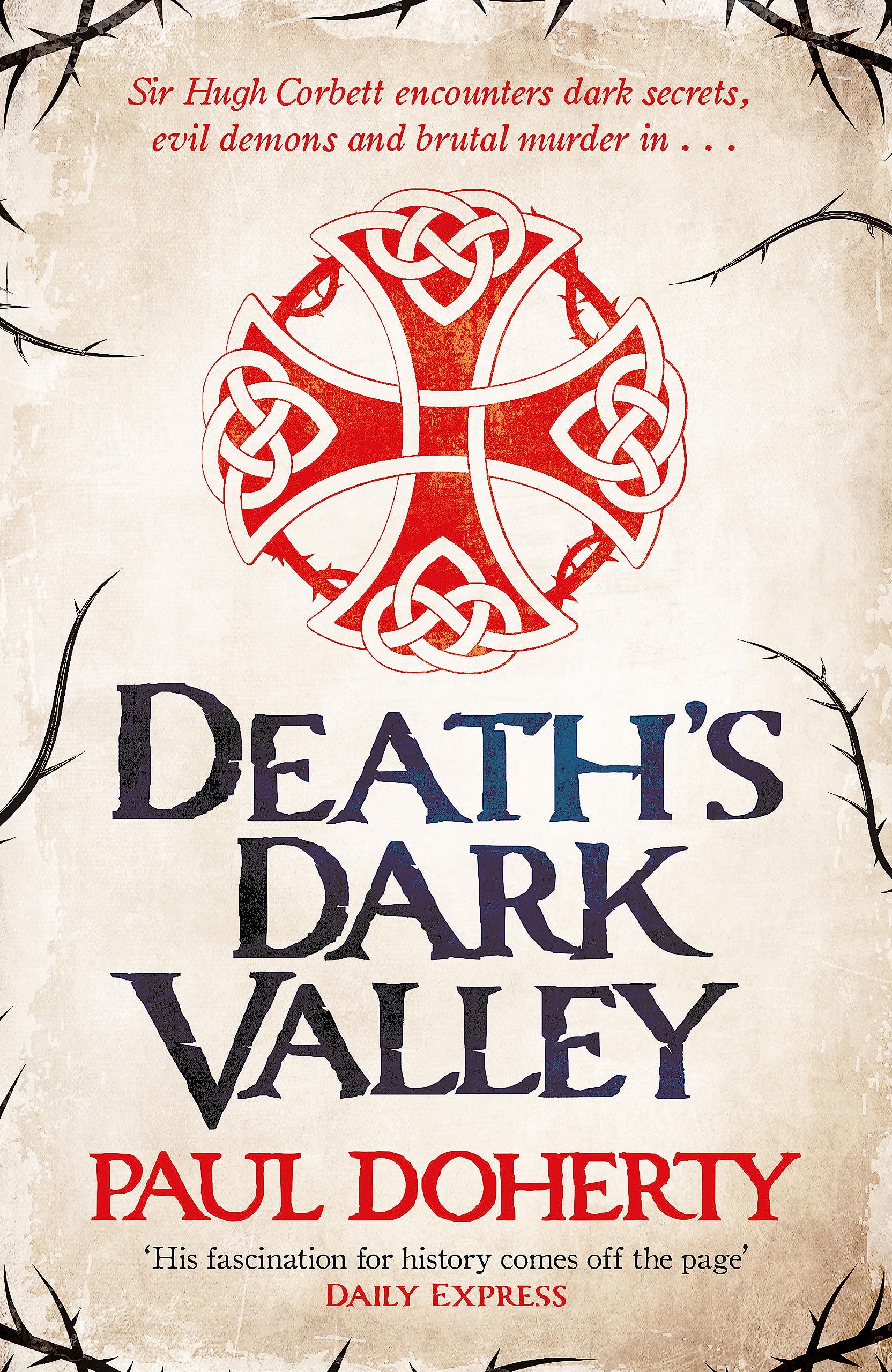 Death's Dark Valley (Hugh Corbett 20) (Hugh Corbett Medieval Mysteries, Band 20) Action & Adventure