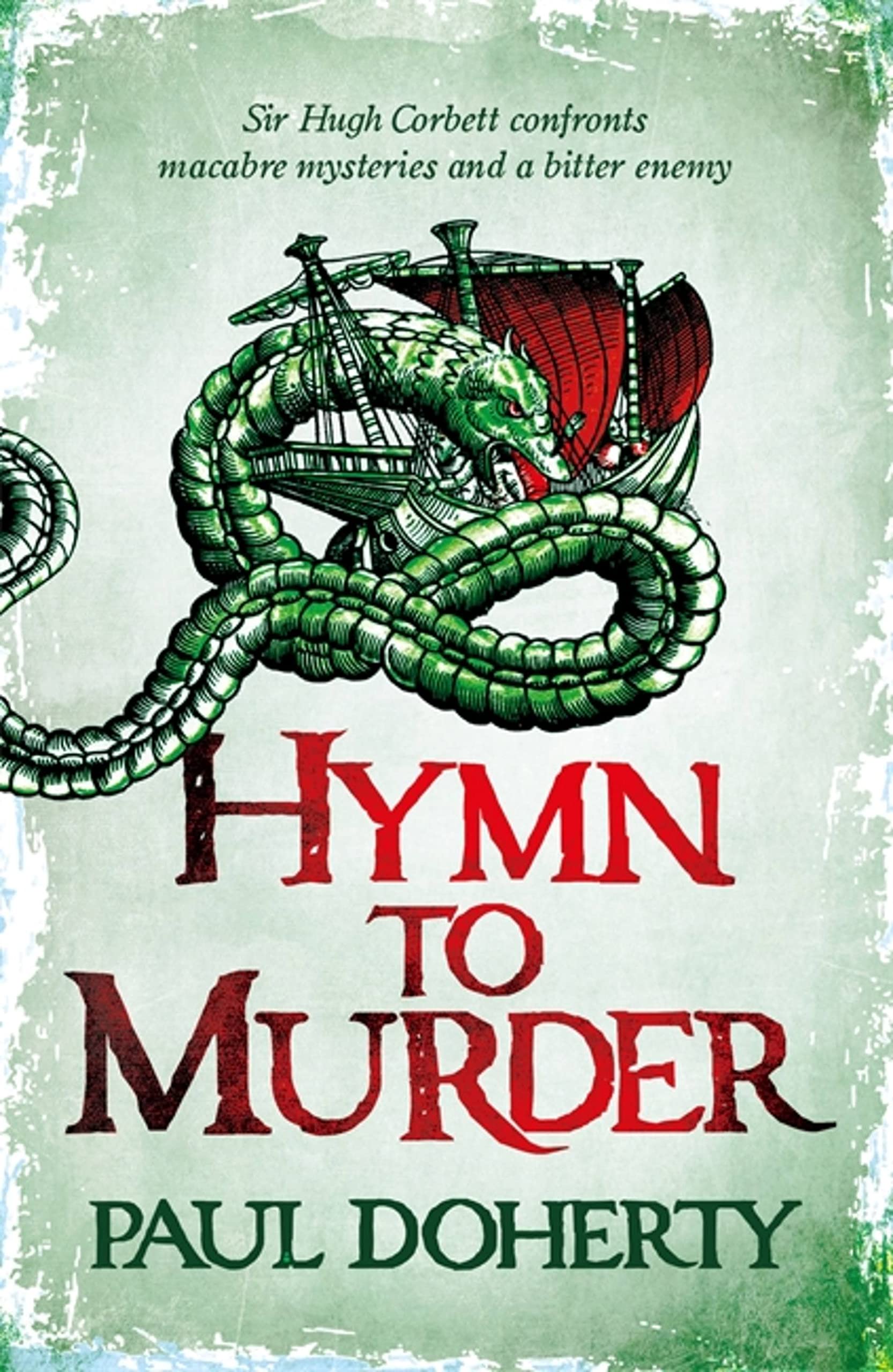 Hymn to Murder (Hugh Corbett 21) (Hugh Corbett Medieval Mysteries, Band 21) Action & Adventure