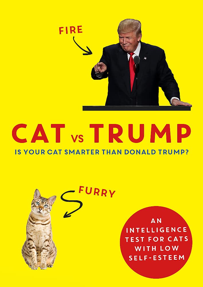 Cat vs Trump: The perfect gift for this autumn - An intelligence test for cats with low self-esteem Humour & Satire
