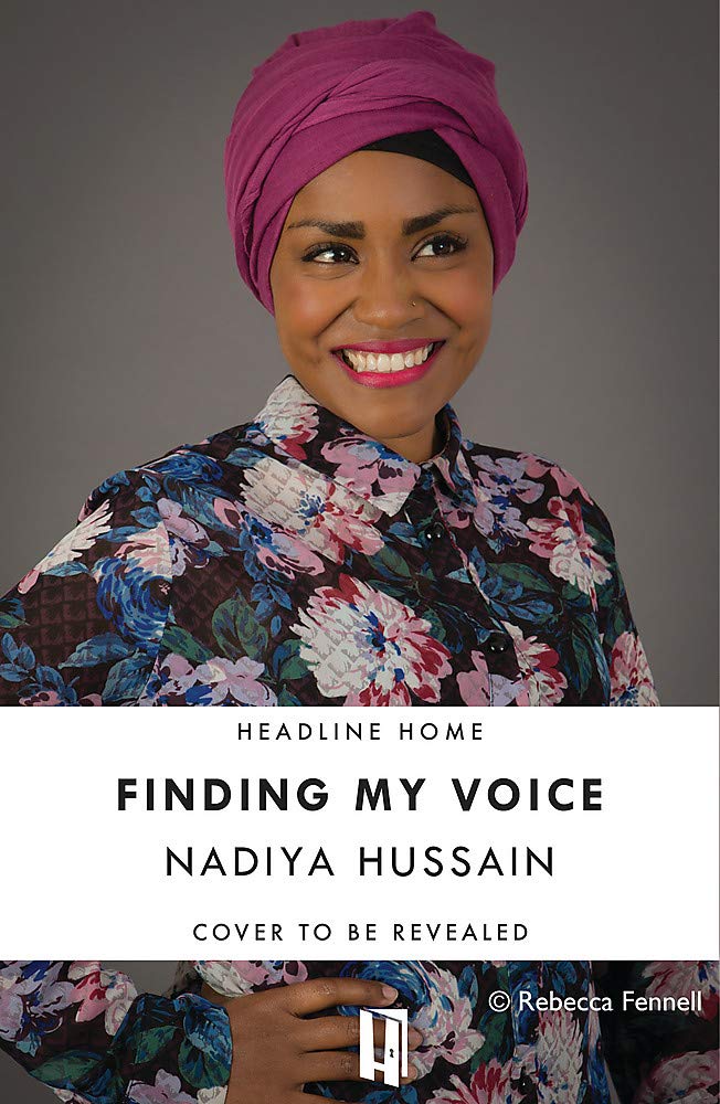 Finding My Voice: Nadiya's honest, unforgettable memoir Books