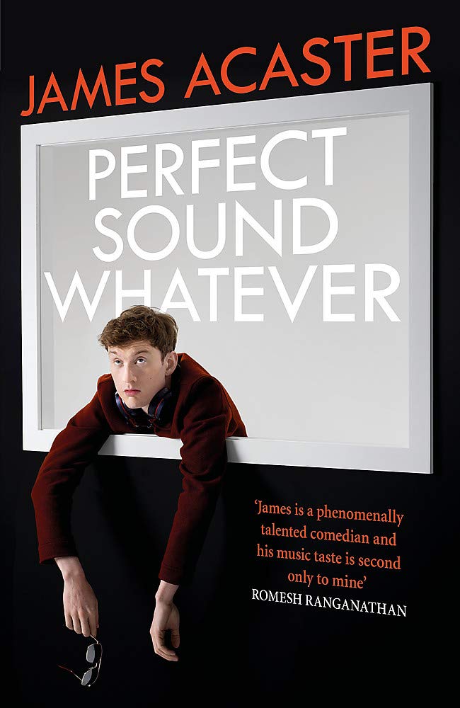 Perfect Sound Whatever: THE SUNDAY TIMES BESTSELLER Pop culture