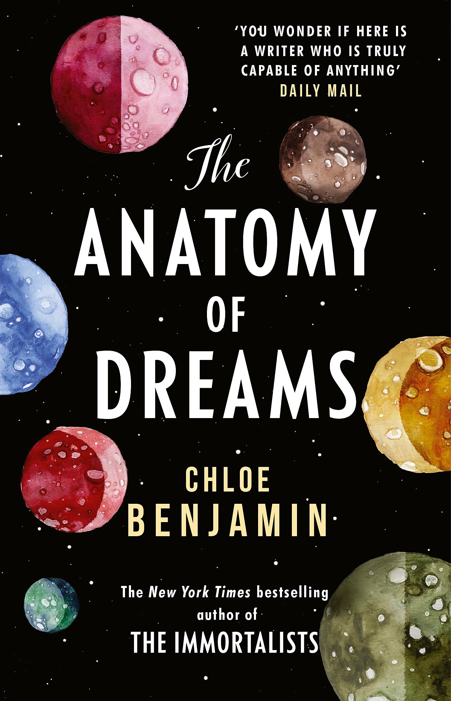 The Anatomy of Dreams: From the bestselling author of THE IMMORTALISTS Contemporary literature