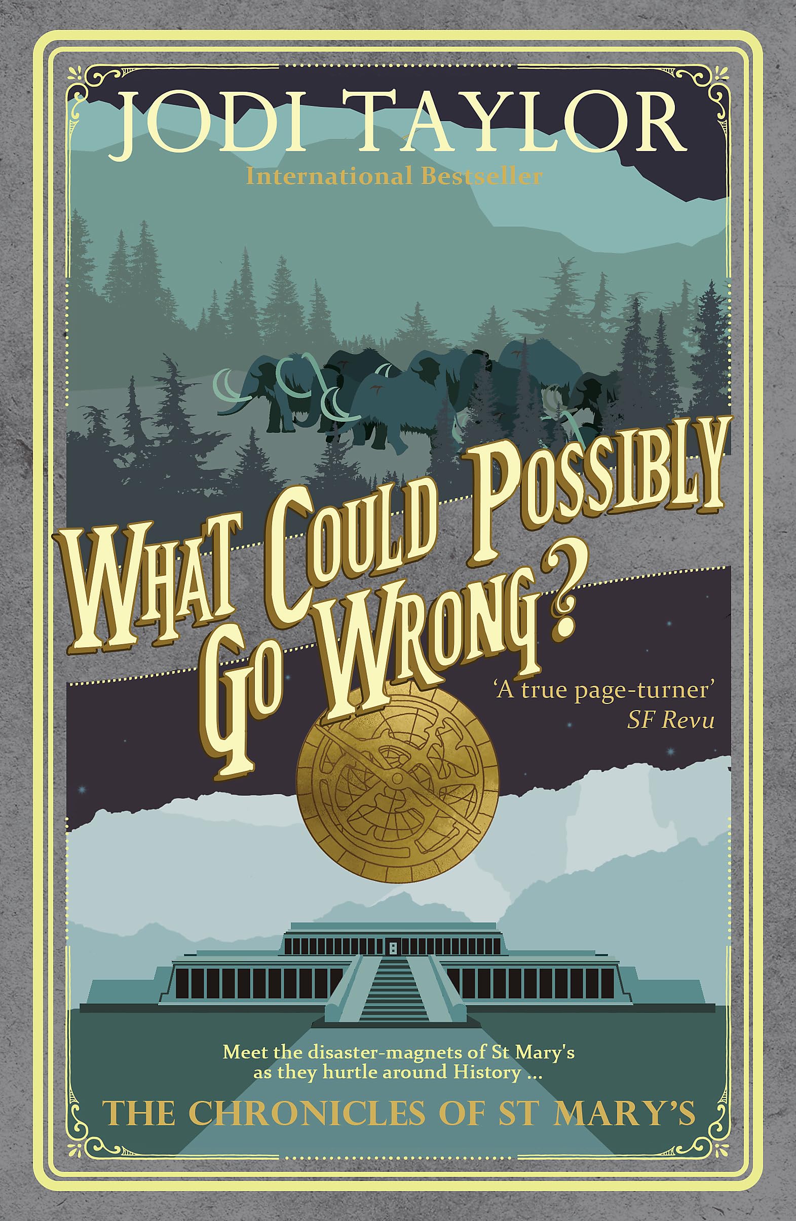 What Could Possibly Go Wrong? (Chronicles of St. Mary's) Humour & Satire