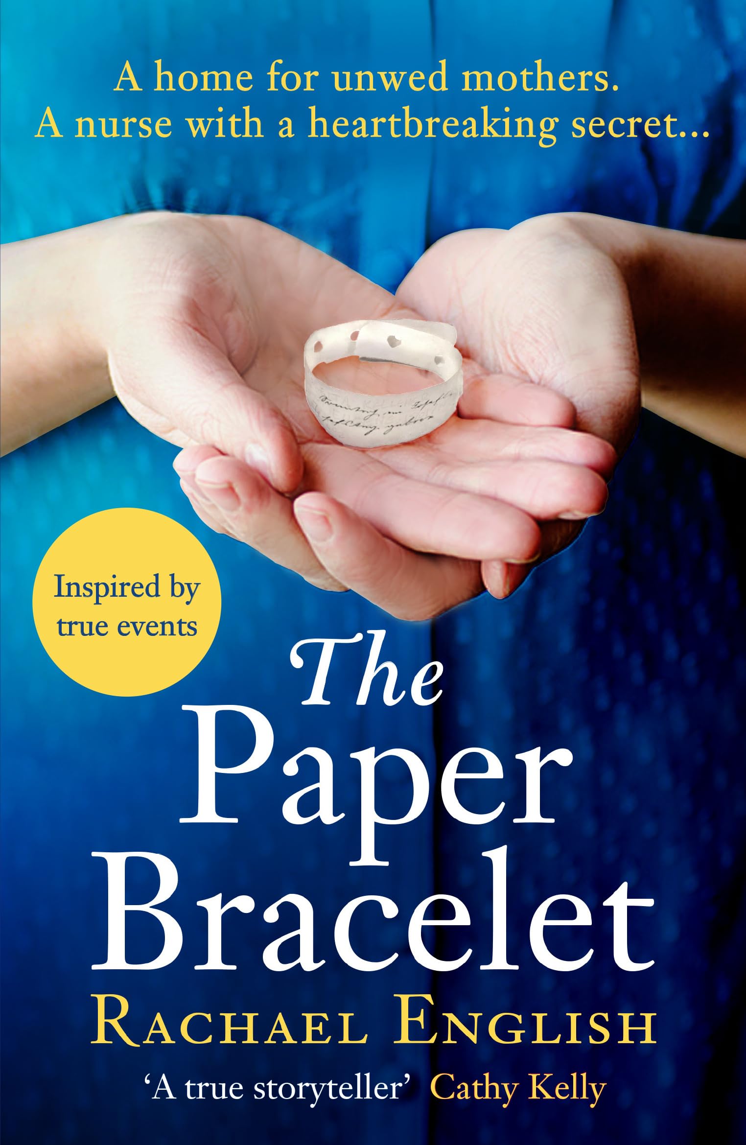 The Paper Bracelet: Inspired by heartbreaking true events in a home for unwed mothers, the moving Top Ten historical bestseller Contemporary literature Books