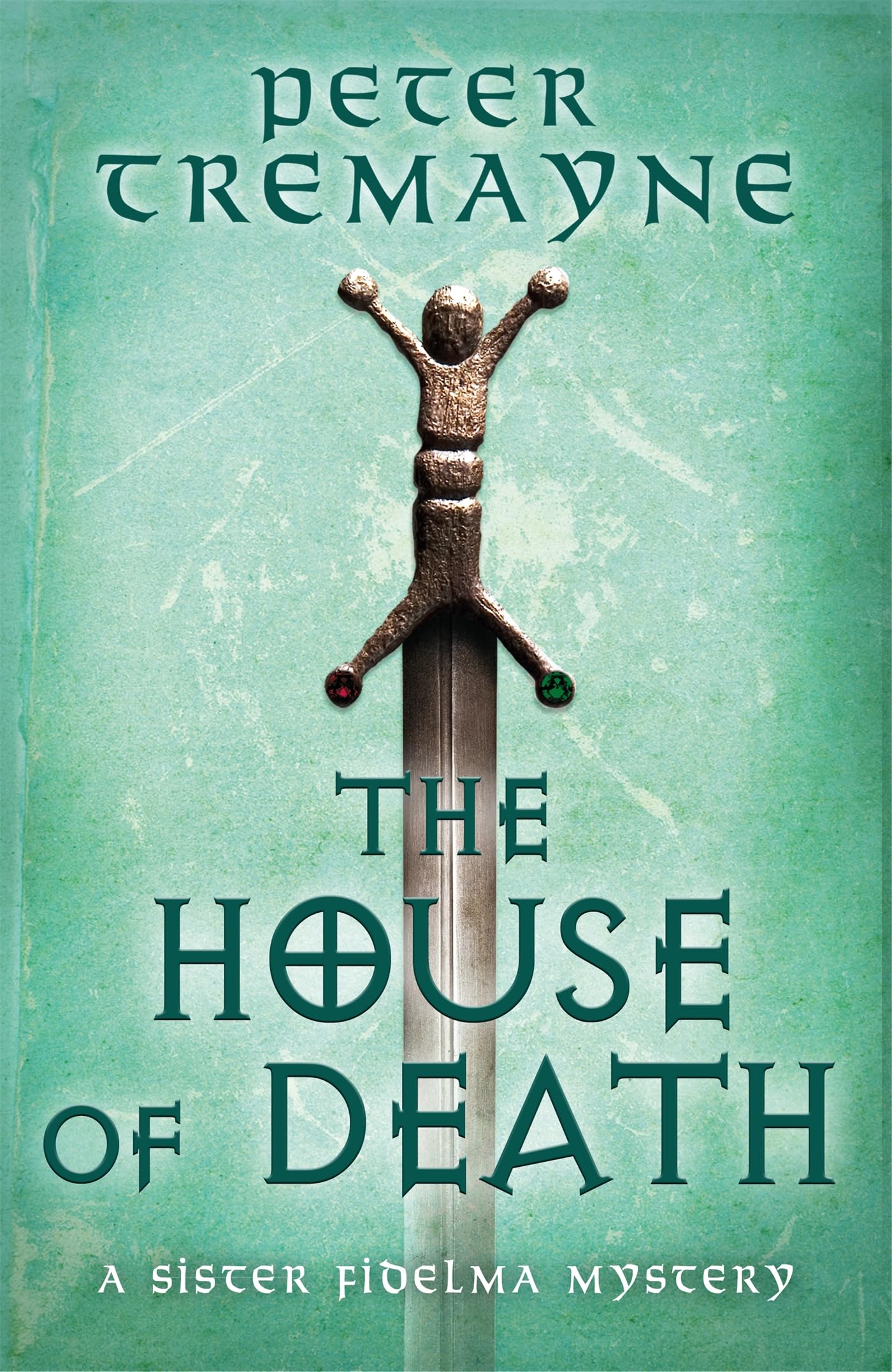 The House of Death (Sister Fidelma Mysteries Book 32) Historical Fiction