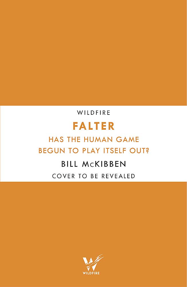 Falter: Has the Human Game Begun to Play Itself Out? Business & Technology