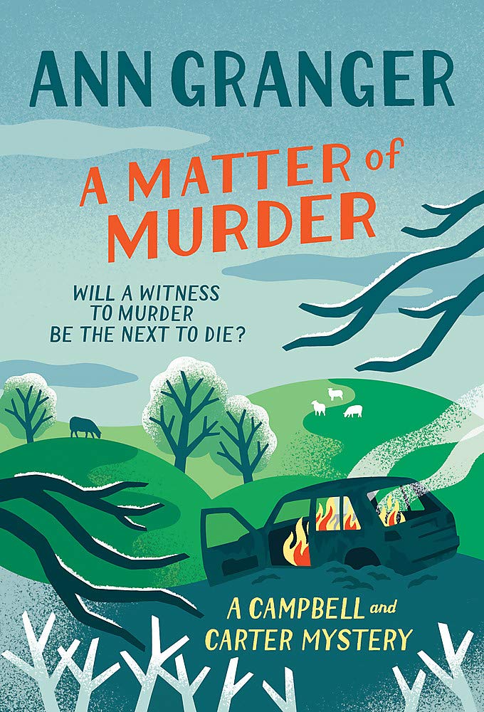 A Matter of Murder: Campbell & Carter mystery 7 (Campbell and Carter) Contemporary literature