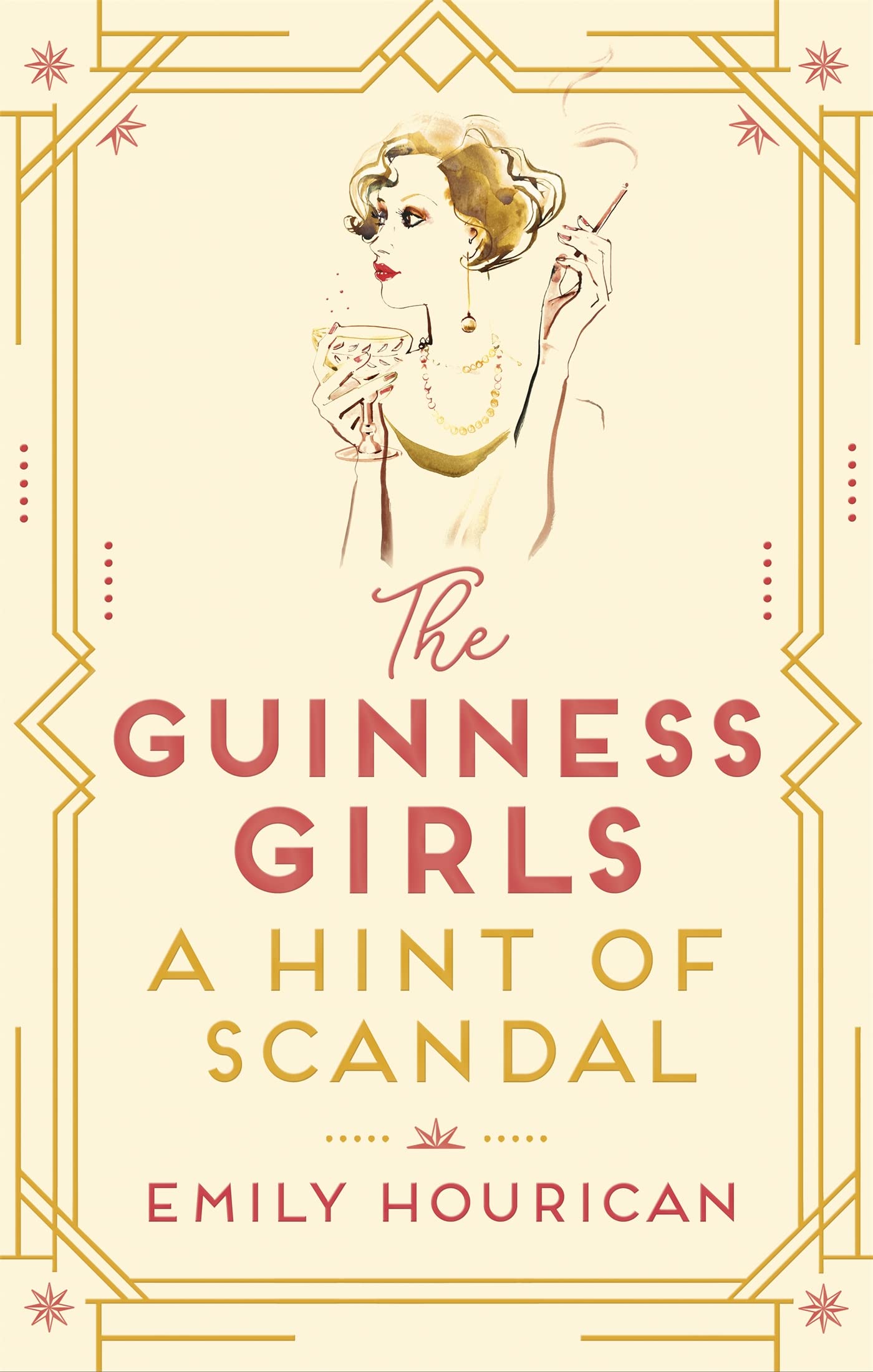 The Guinness Girls – A Hint of Scandal: A truly captivating and page-turning story of the famous society girls Historical Fiction