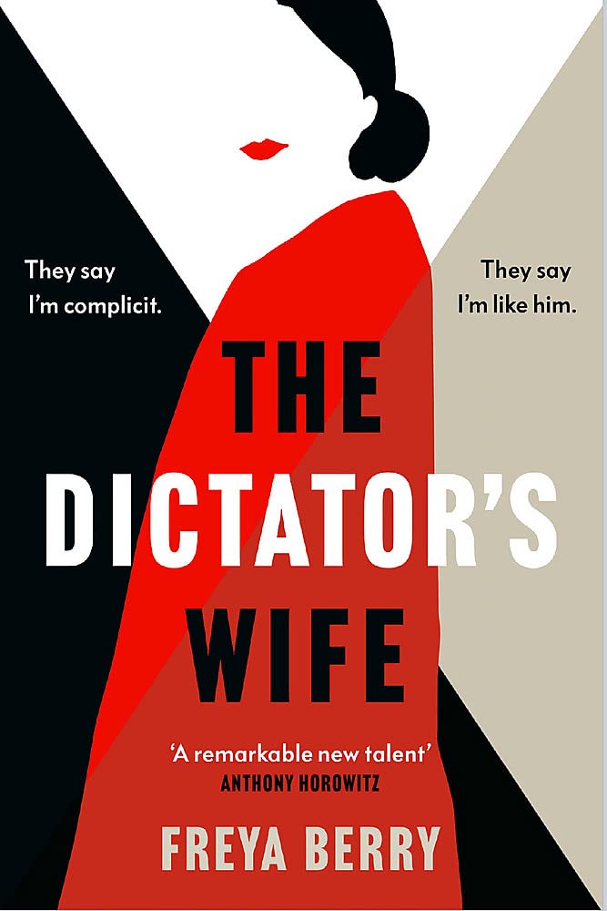 The Dictator's Wife: A mesmerising novel of deception and BBC 2 Between the Covers Book Club pick Contemporary literature