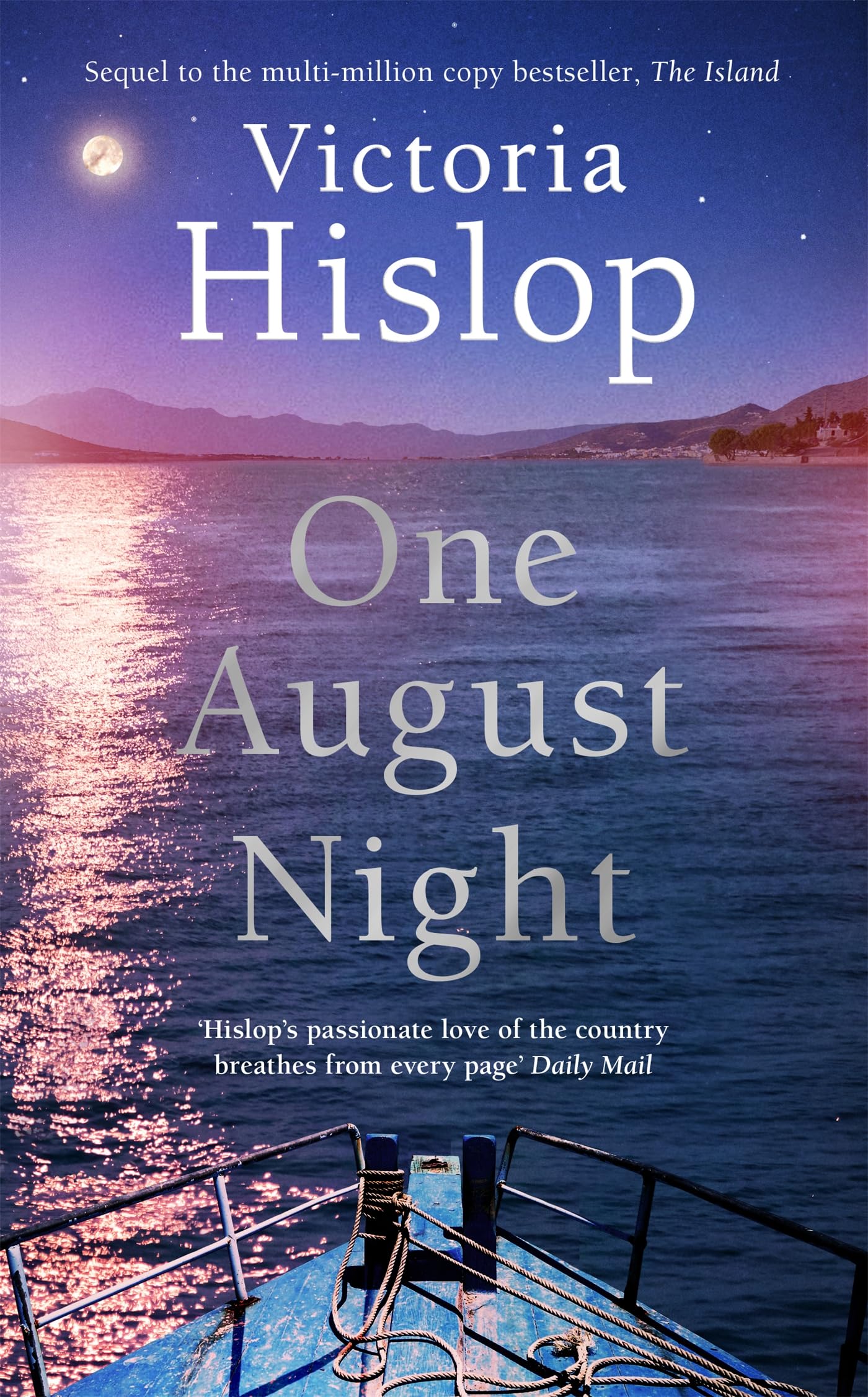 One August Night: Sequel to much-loved classic, The Island (Spinalonga, 2) Contemporary literature