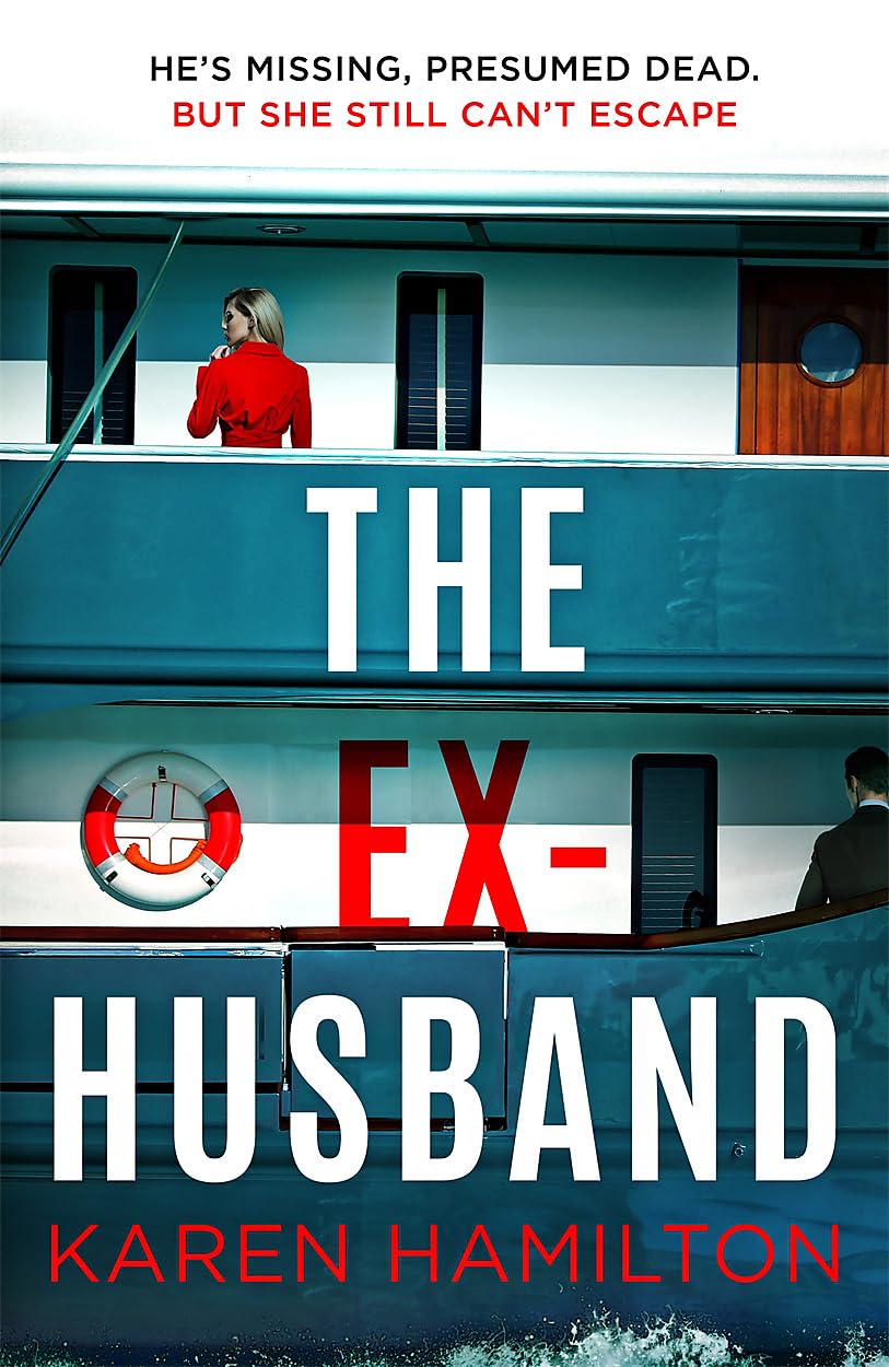 The Ex-Husband: The holiday thriller to escape with this year book