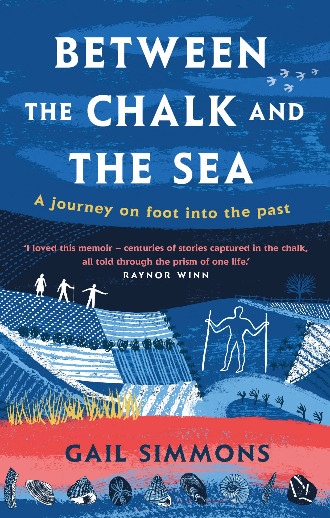 Between the Chalk and the Sea Memories