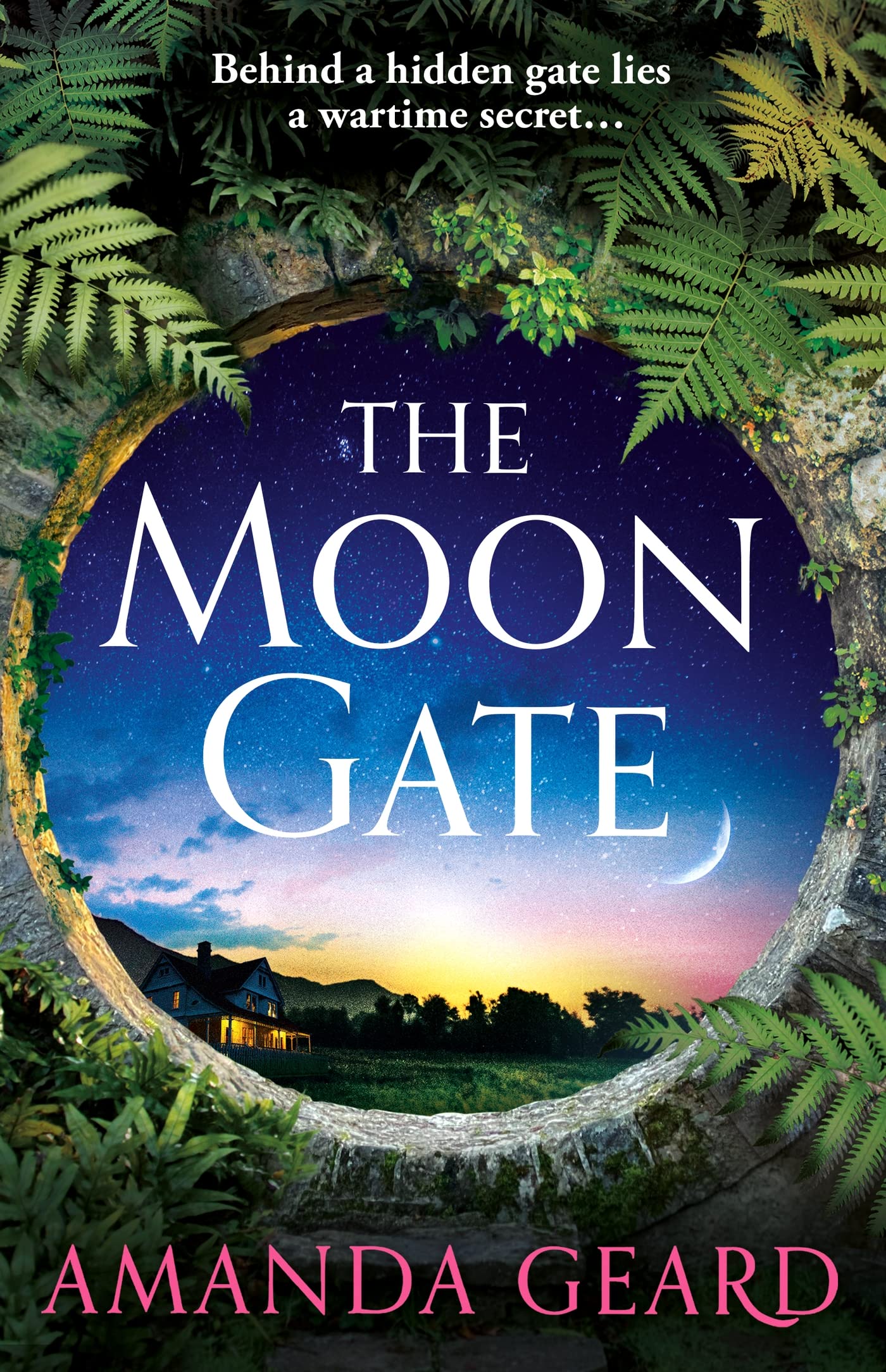 The Moon Gate: The mesmerising story of a hidden house and a lost wartime secret Historical Fiction