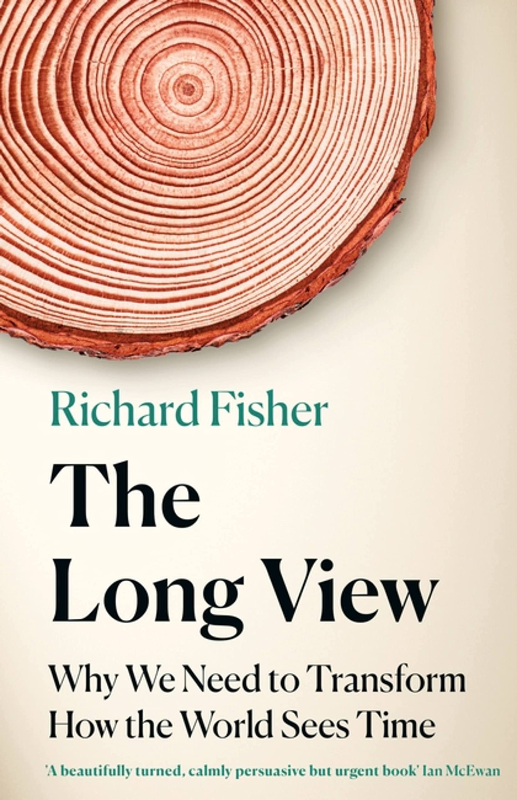 The Long View: Why We Need to Transform How the World Sees Time Business, Finance & Career