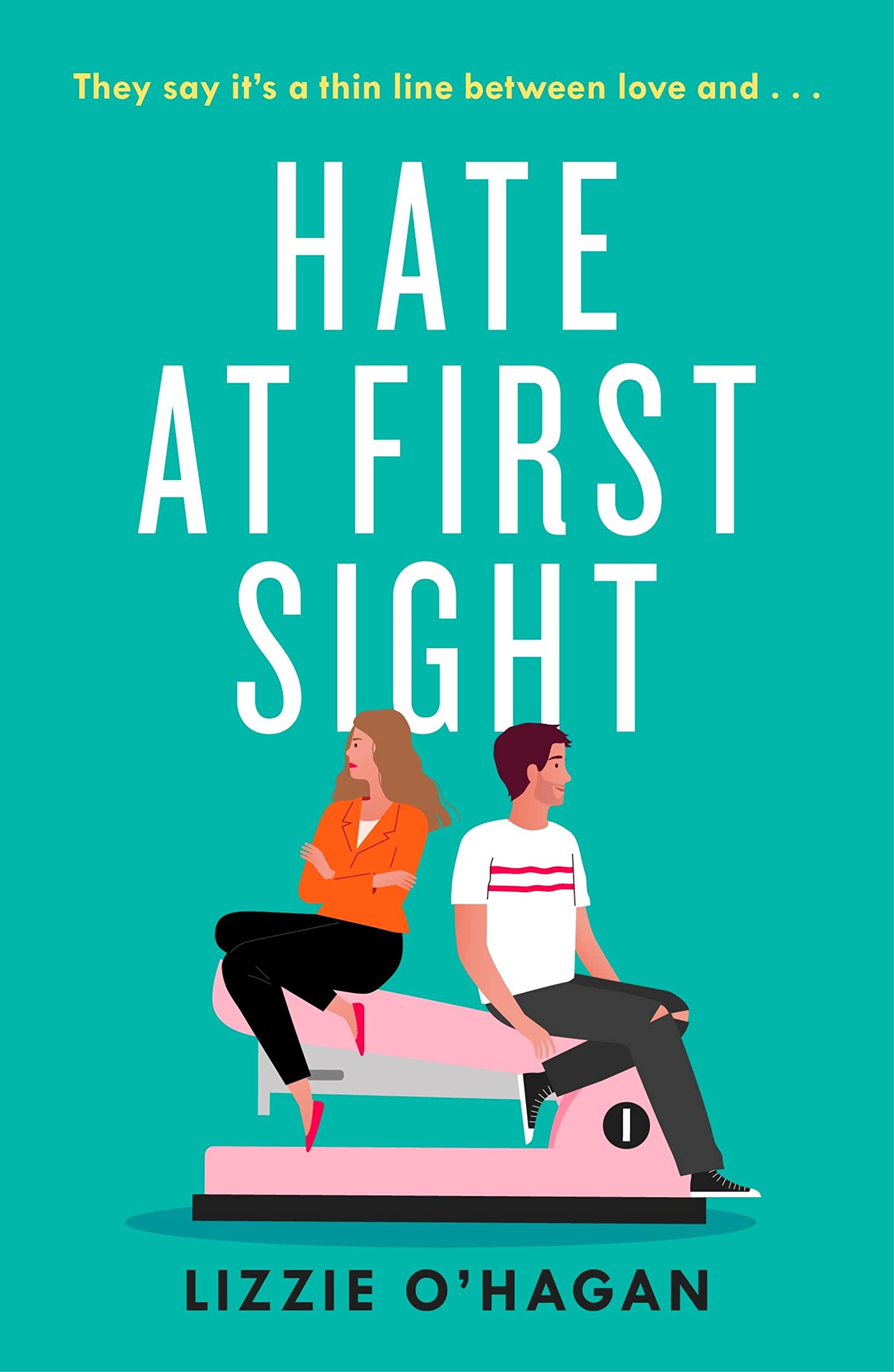 Hate at First Sight: The UNMISSABLE enemies-to-lovers romcom of 2023 Contemporary literature