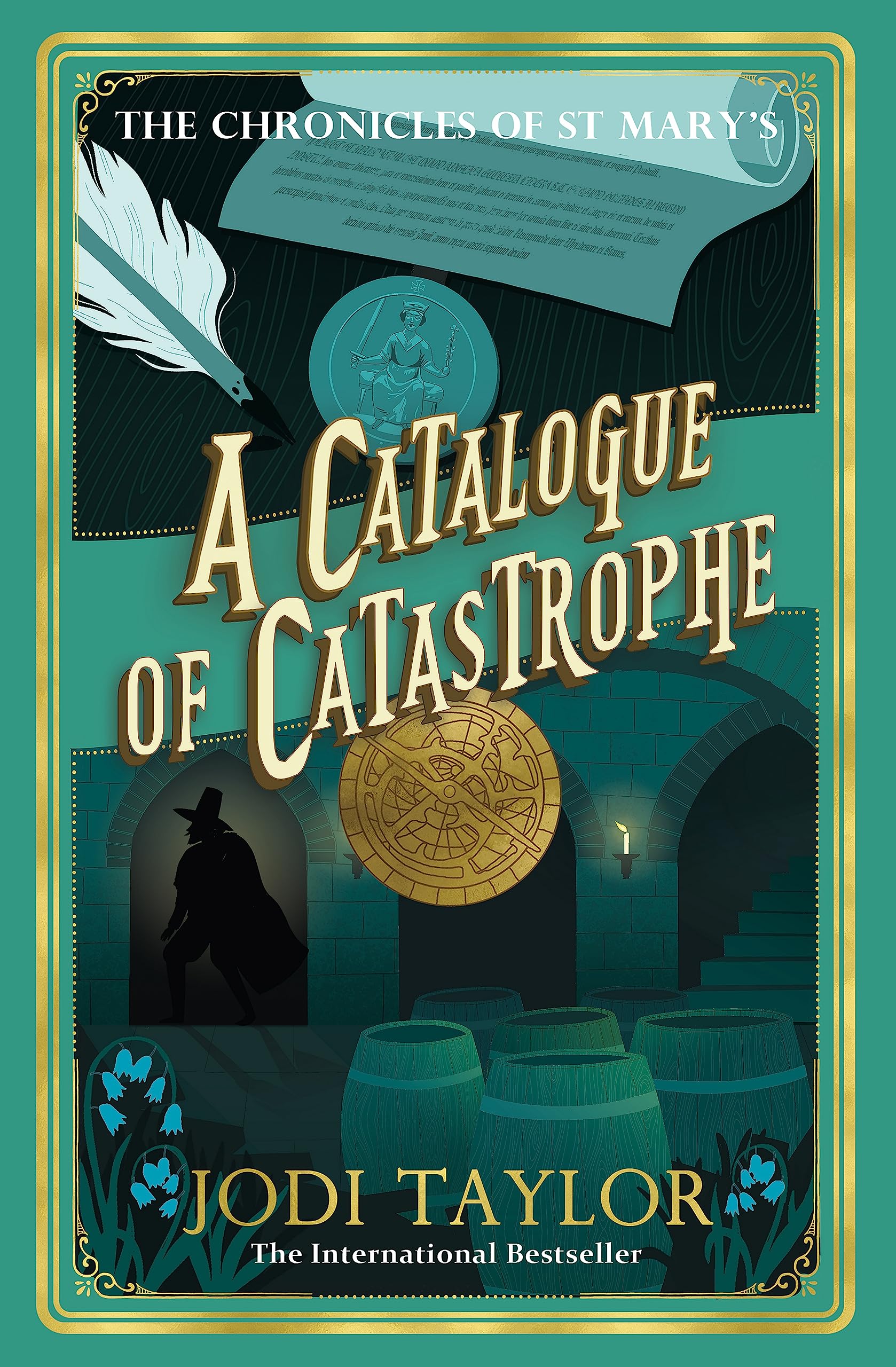 A Catalogue of Catastrophe: Chronicles of St Mary's 13 Historical Fiction