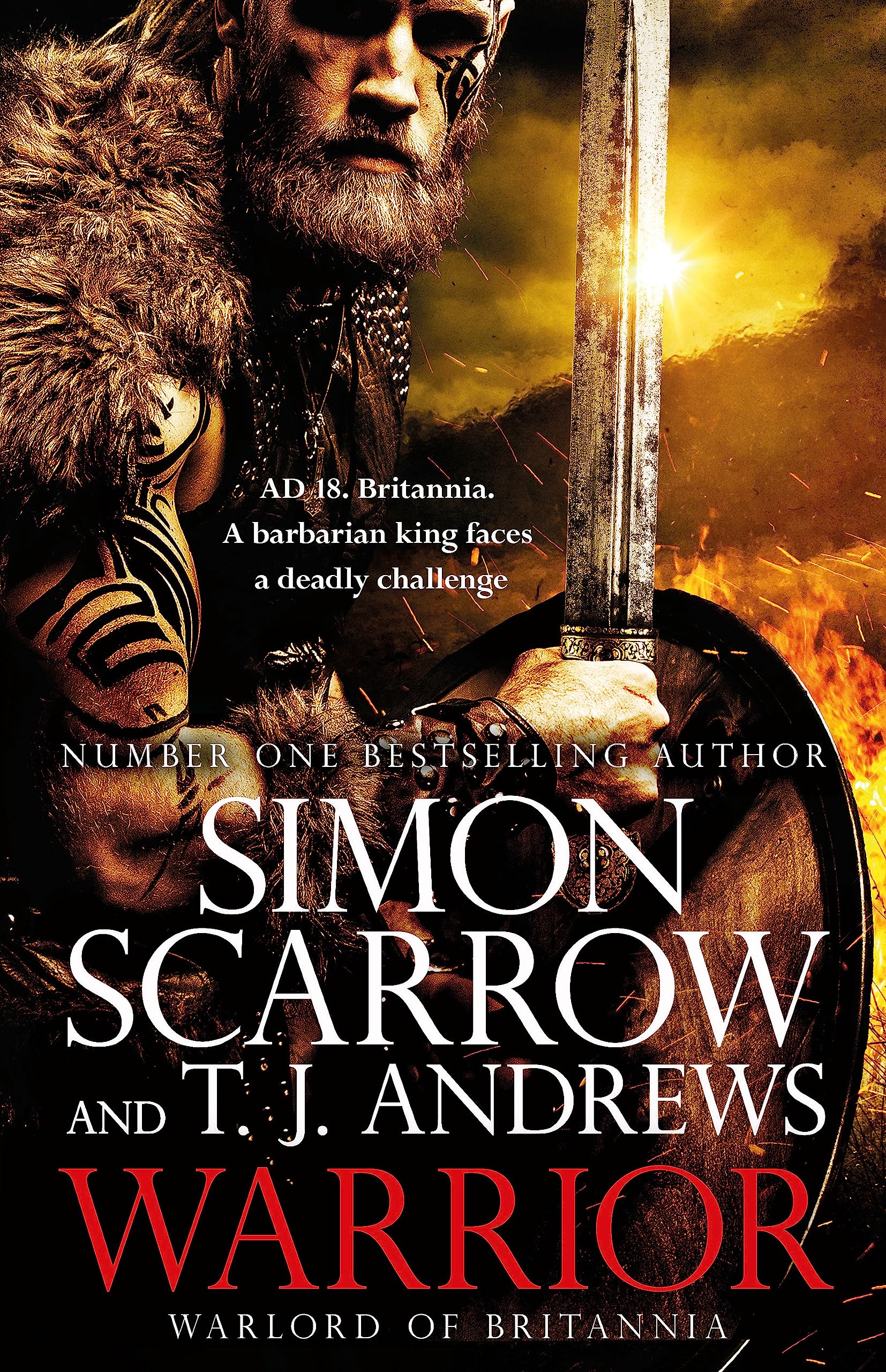 Warrior: The epic story of Caratacus, warrior Briton and enemy of the Roman Empire... book