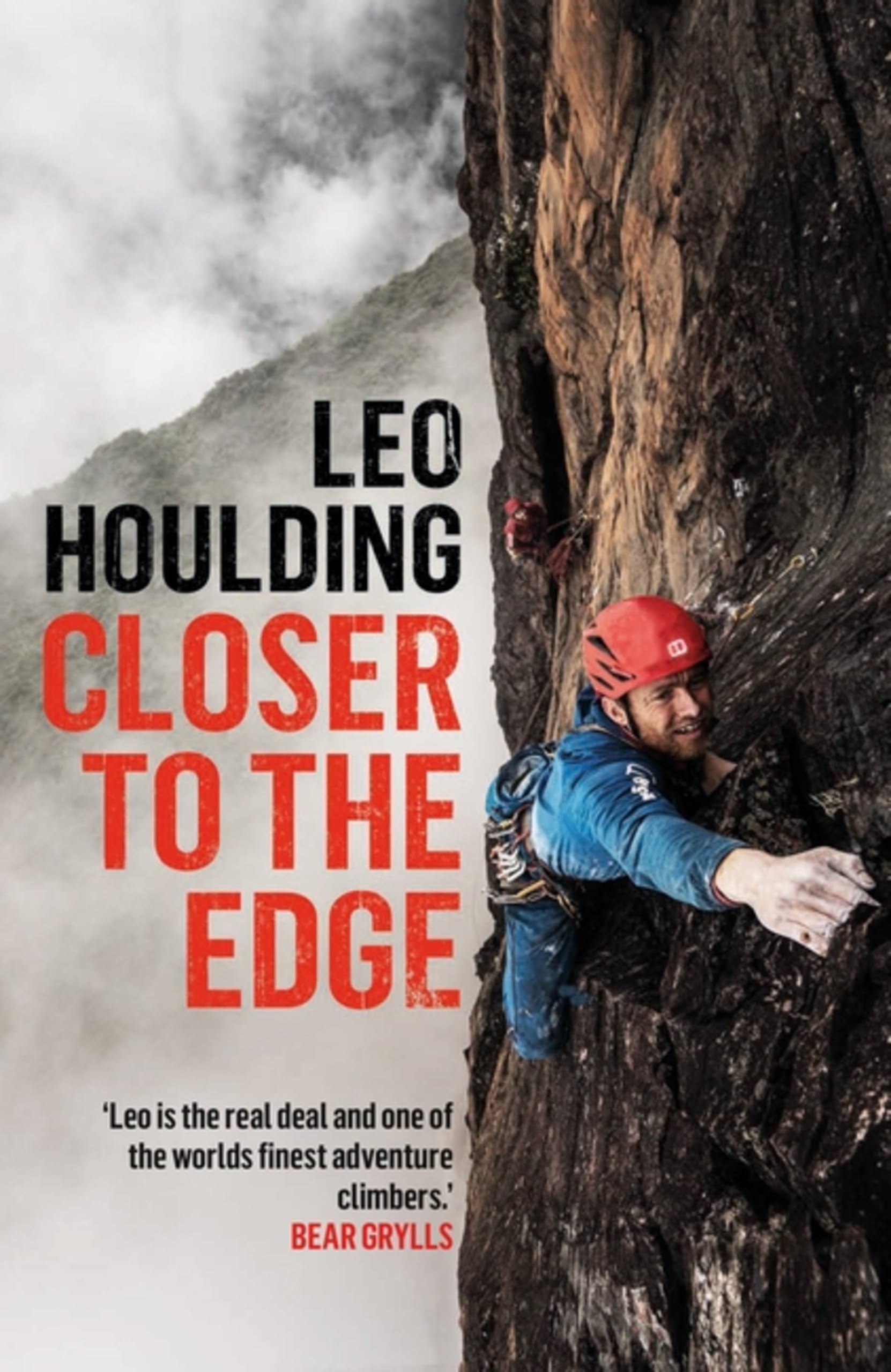 Closer to the Edge: Climbing to the Ends of the Earth Politics & Society