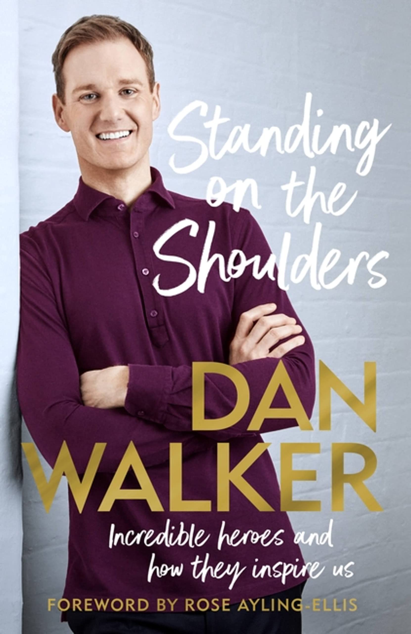 Standing on the Shoulders: Incredible Heroes and How They Inspire Us Science