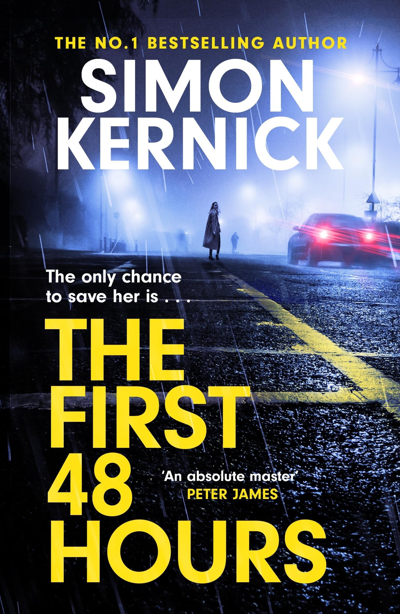 The First 48 Hours: the twisting new thriller from the Sunday Times bestseller Action & Adventure