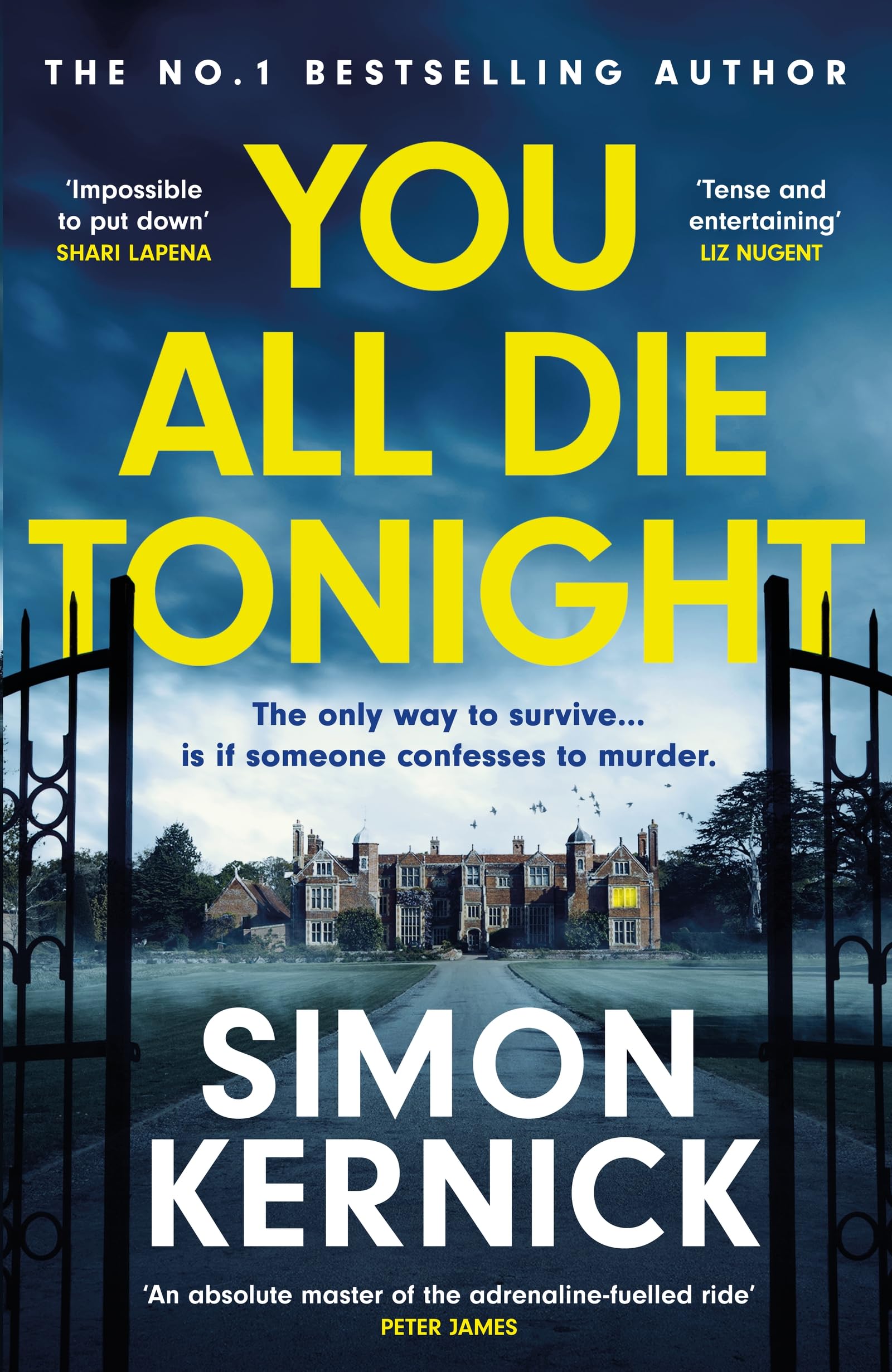 You All Die Tonight: the twisting new thriller from the number one bestselling author Action & Adventure
