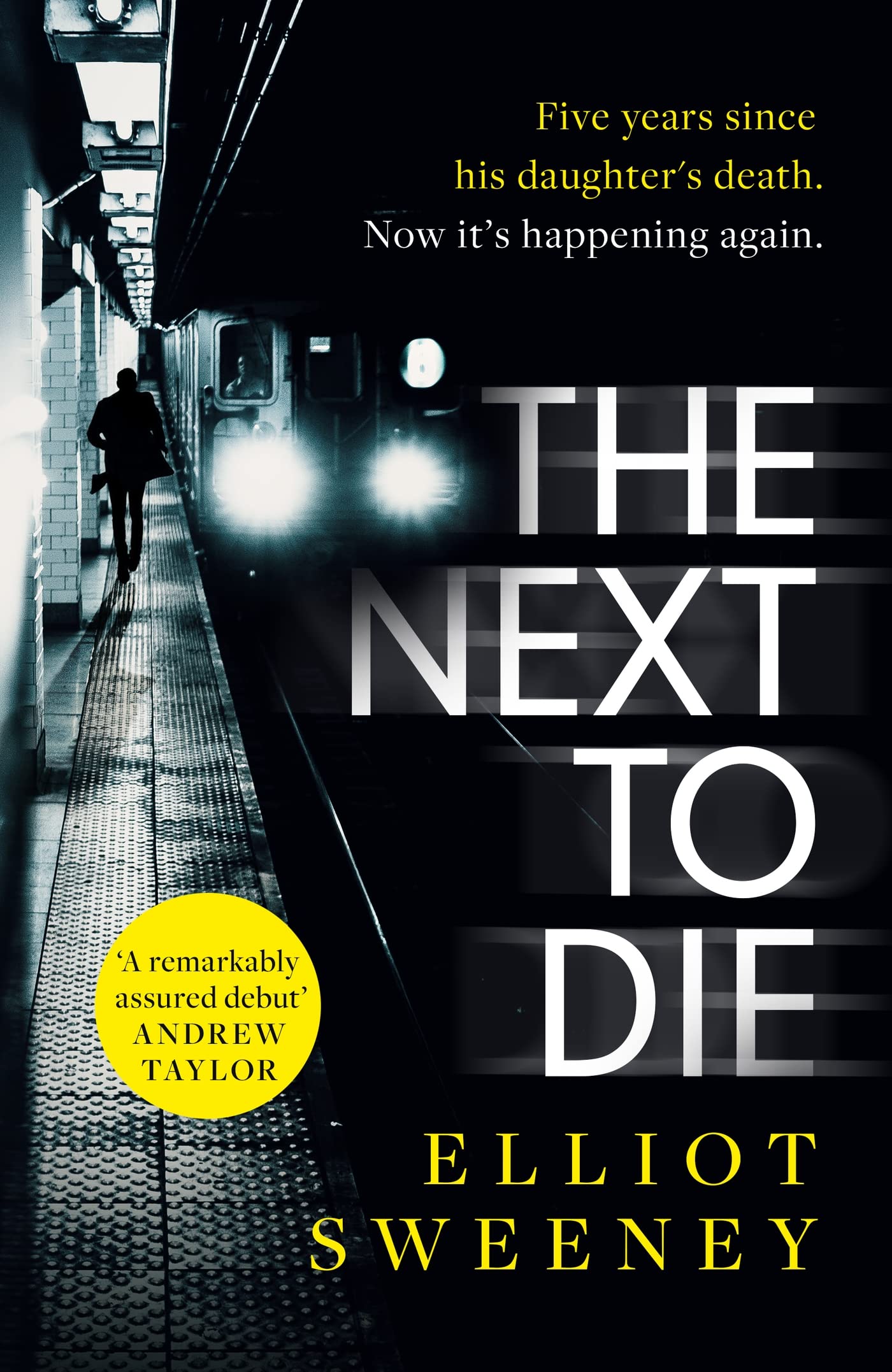 The Next to Die: the must-read thriller in a gripping new series (A Dylan Kasper Thriller) Contemporary literature
