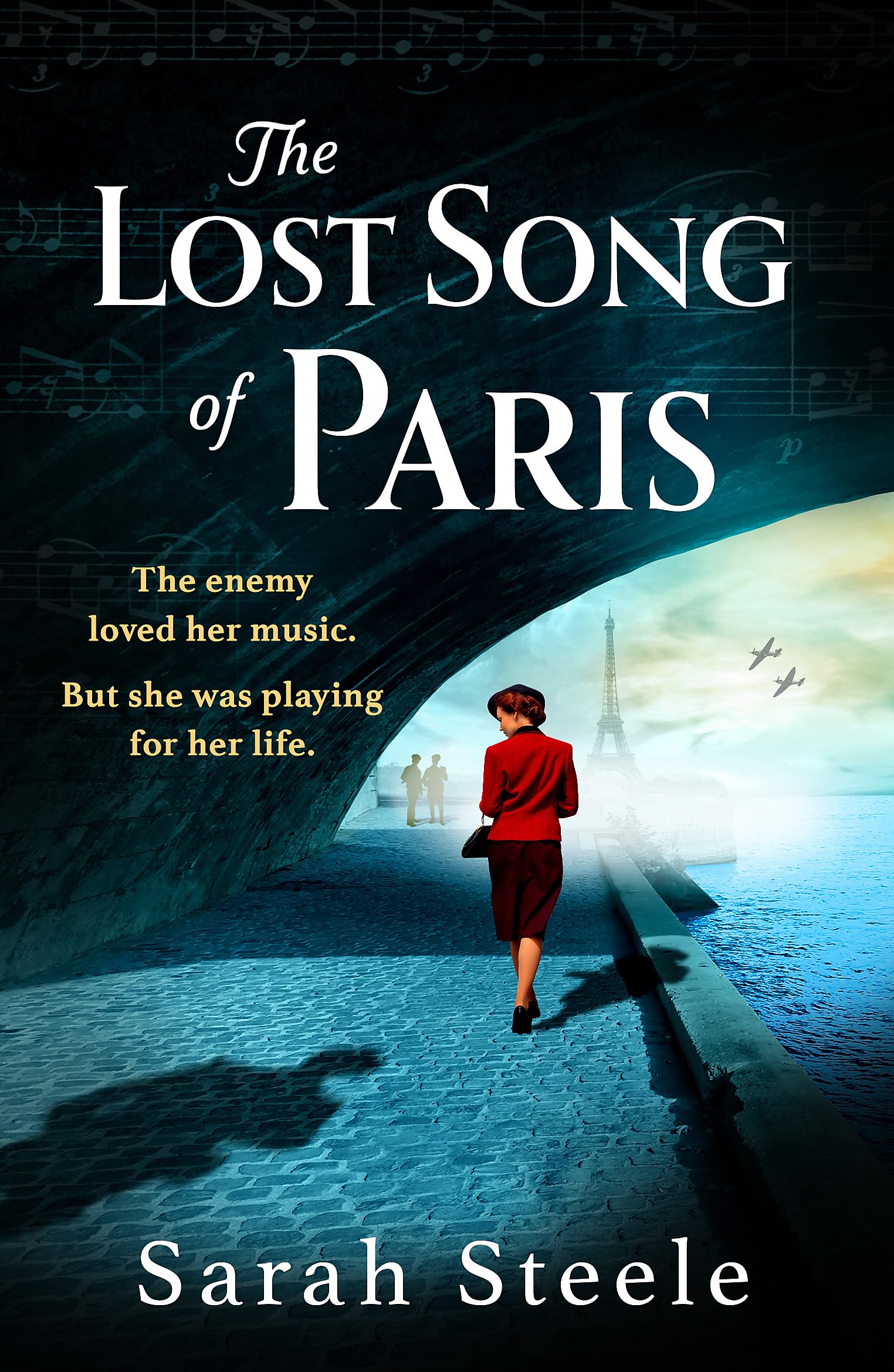The Lost Song of Paris: Heartwrenching WW2 historical fiction with an utterly gripping story inspired by true events Historical Fiction