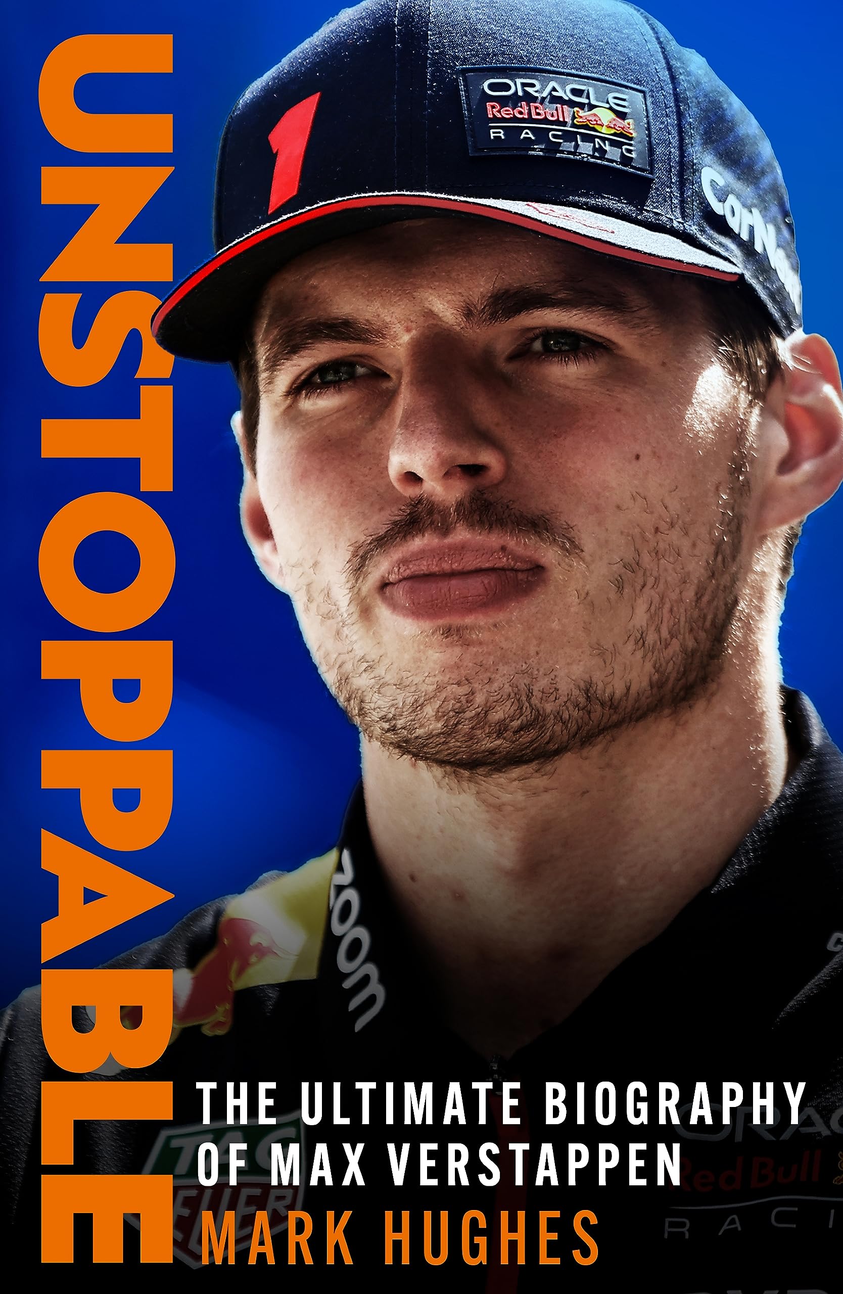 Unstoppable: The Ultimate Biography of Max Verstappen Sports