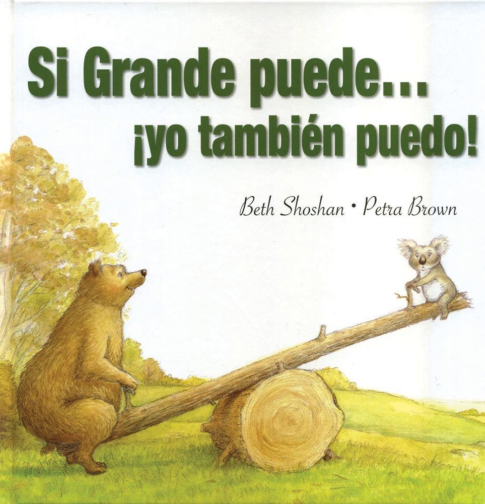 Si Grande Puede Yo Tambien Puedo! book