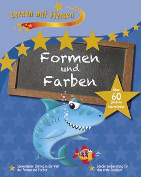 Lernen mit Sternen - Formen und Farben: Spielerischer Einstieg in die Welt der Formen und Farben Non-fiction