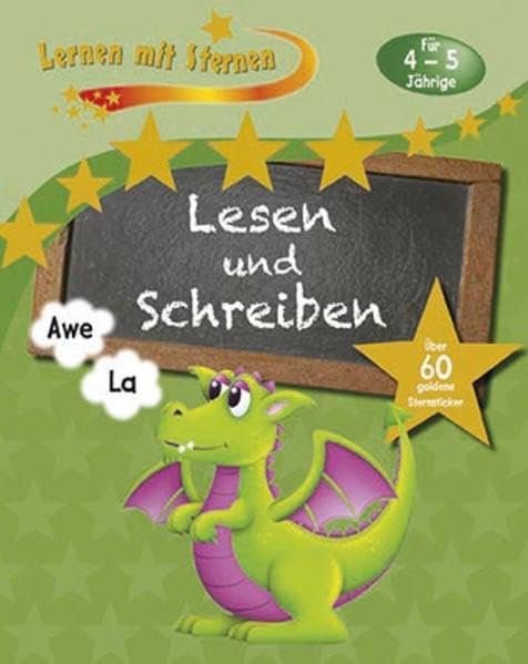 Lernen mit Sternen - Lesen und Schreiben für 4- bis 5-Jährige: Über 60 goldene Sternsticker Non-fiction