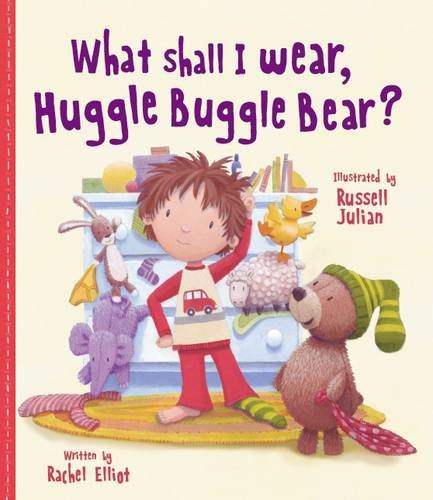What Should I Wear, Huggle Buggle Bear? (Picture Story Book) Novels & Short Stories