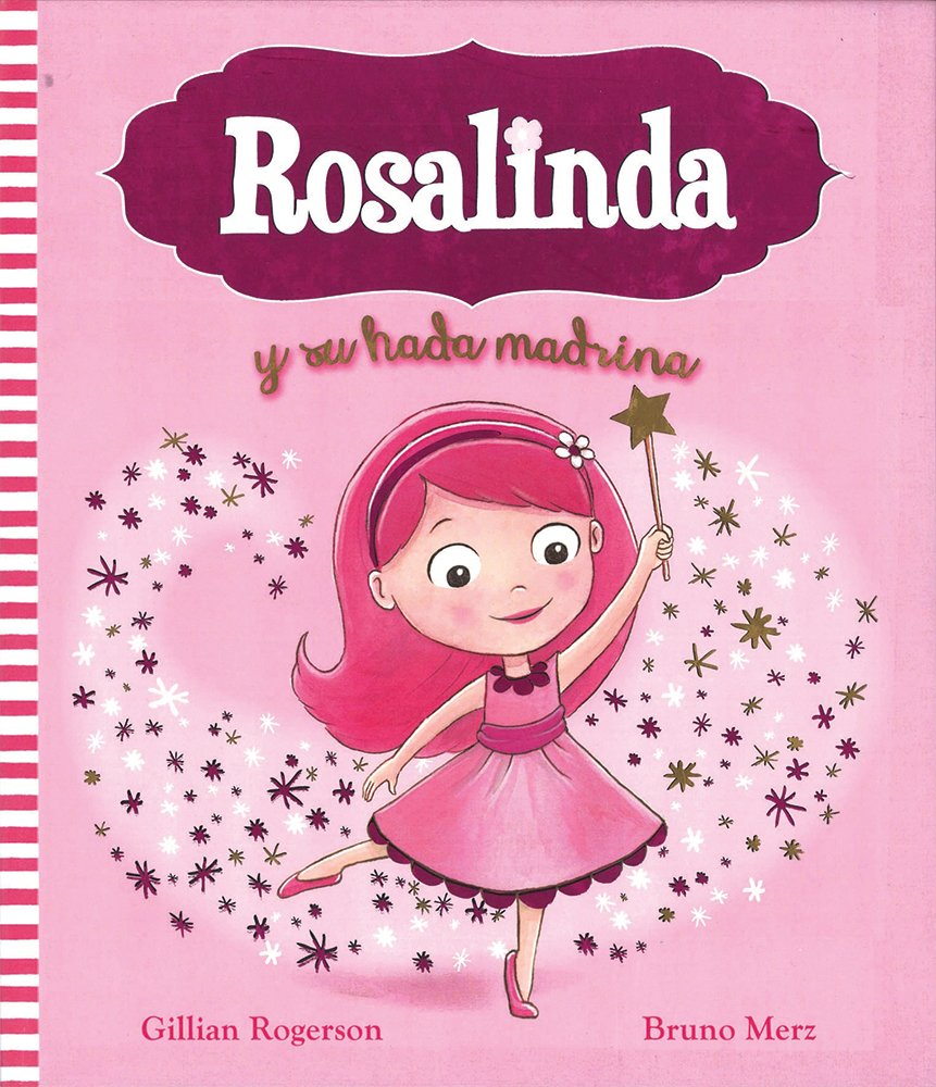 Rosalinda y Su Hada Madrina book