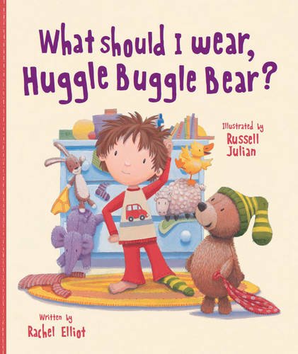 What Should I Wear, Huggle Buggle Bear? (Picture Story Book) Novels & Short Stories