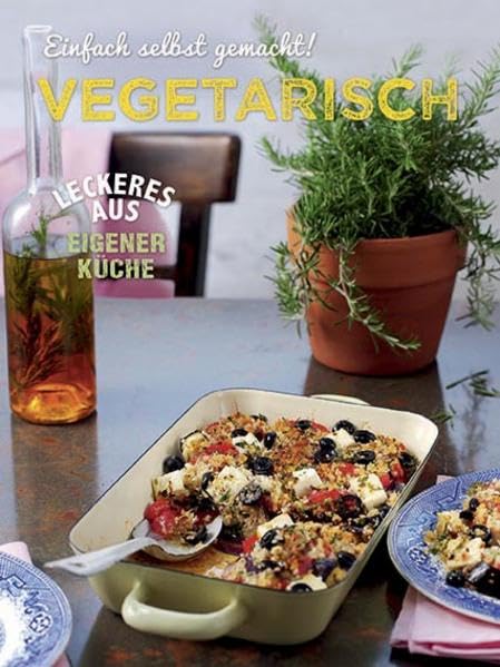 So einfach geht's - Vegetarisch Leisure, Home & Garden