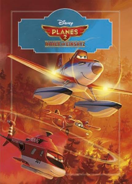 Planes 2: Immer im Einsatz: Buch zum Film Non-fiction